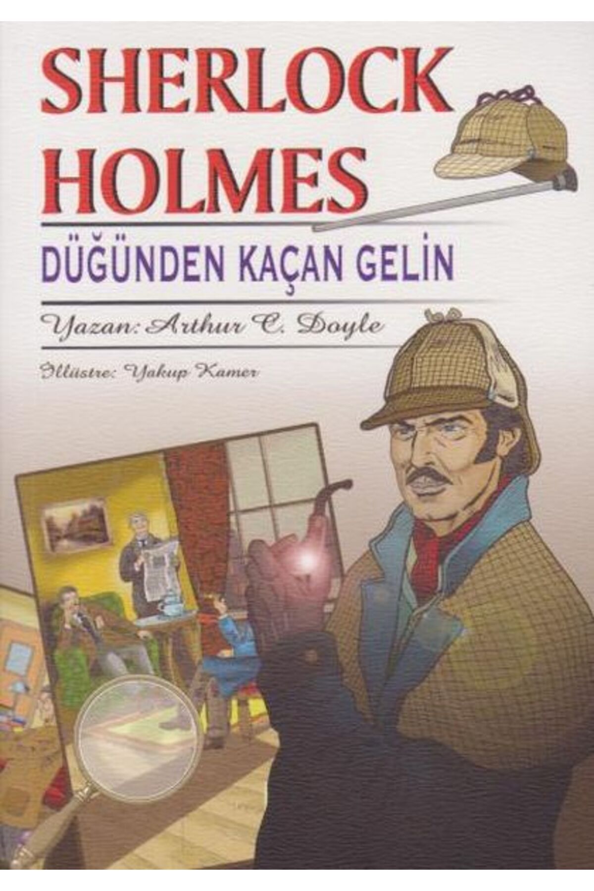 Rönesans Yayınları Sherlock Holmes Düğünden Kaçan Gelin