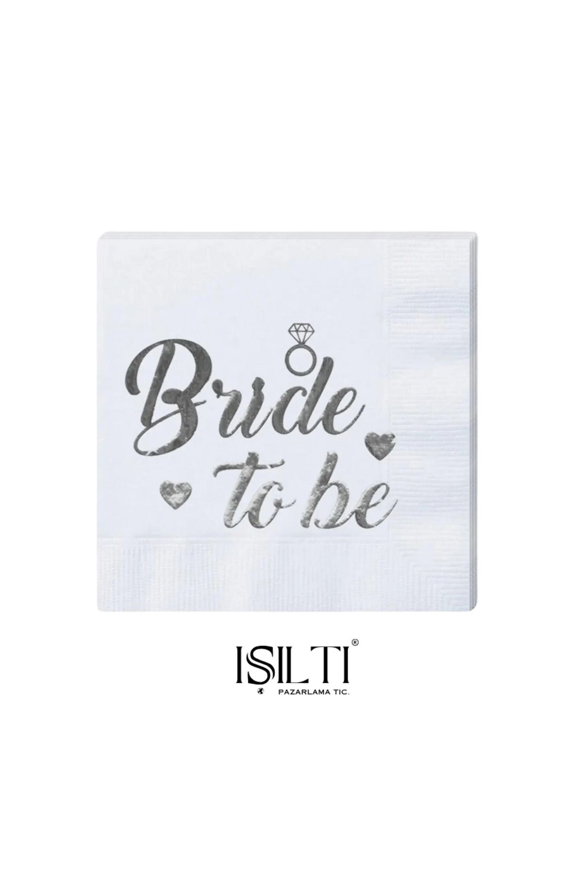 IŞILTIPAZARLAMA Bride To Be Yazılı Peçete Kadın Bekarlığa Veda Gelin Parti Kutlama Malzemeleri