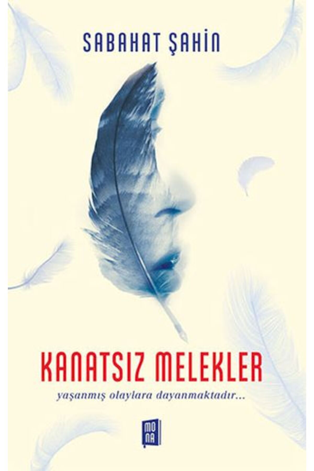 Mona Kitap Kanatsız Melekler