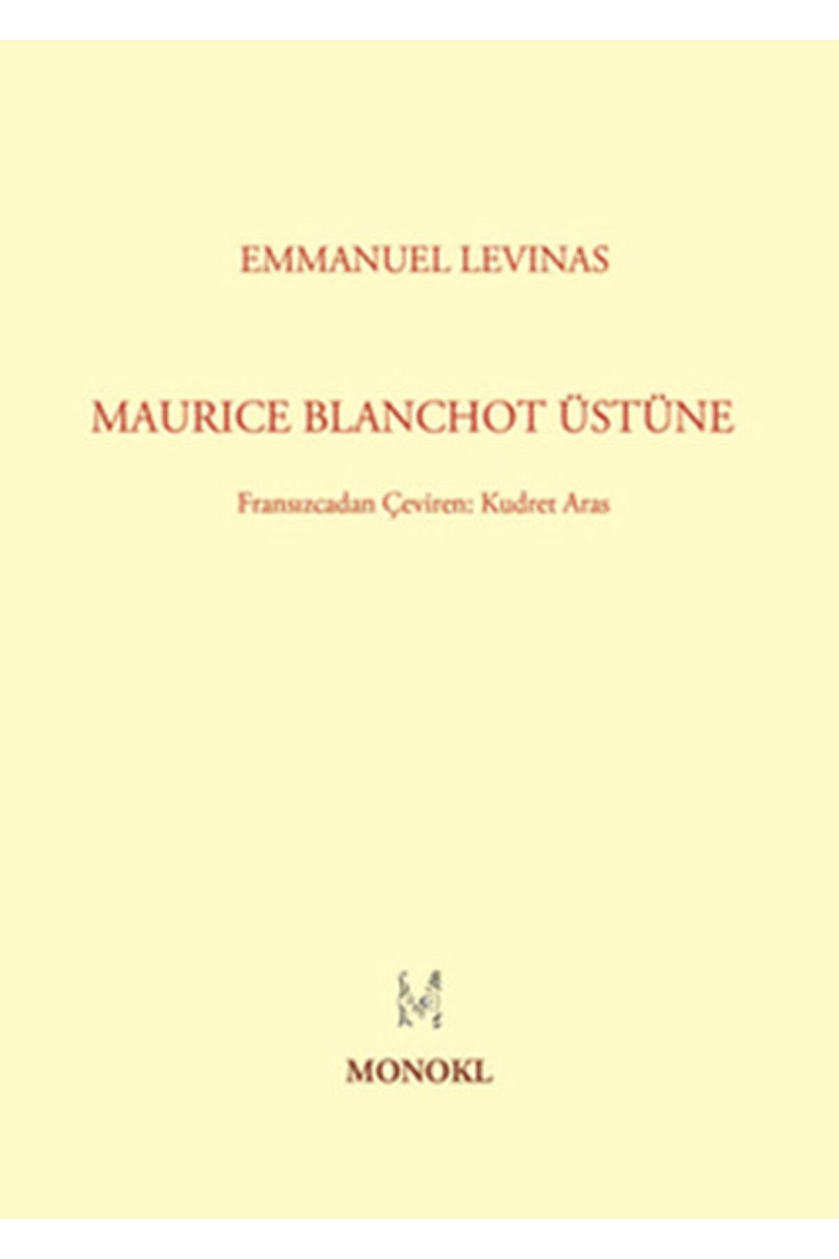 Monokl Yayınları Maurice Blanchot Üstüne