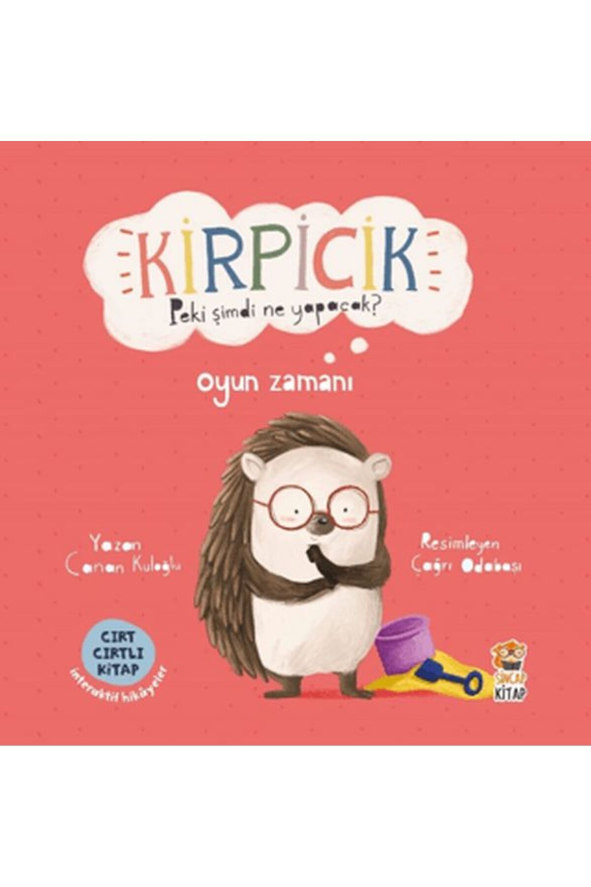 Genç Timaş Kirpicik Peki Şimdi Ne Yapacak? Oyun Zamanı