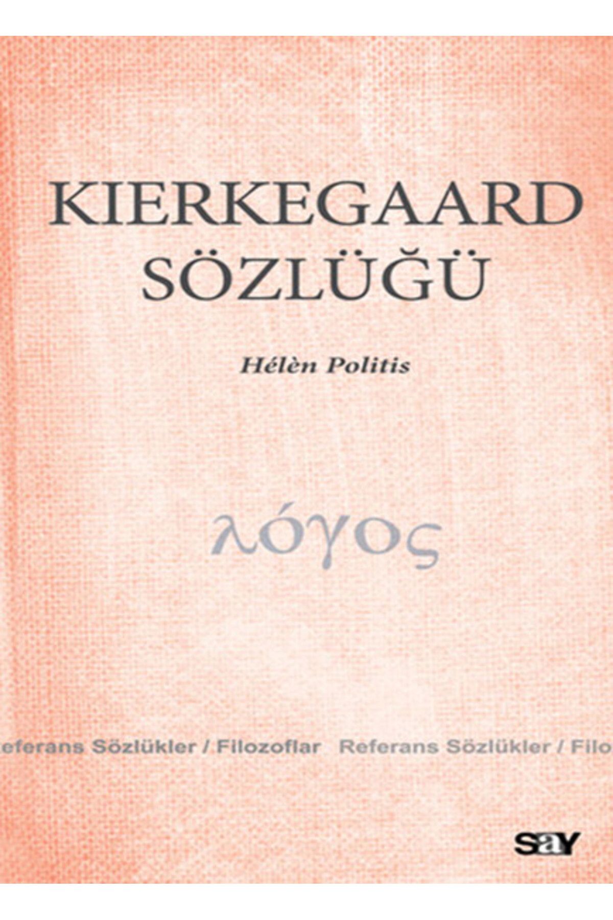 Say Yayınları Kierkegaard Sözlüğü