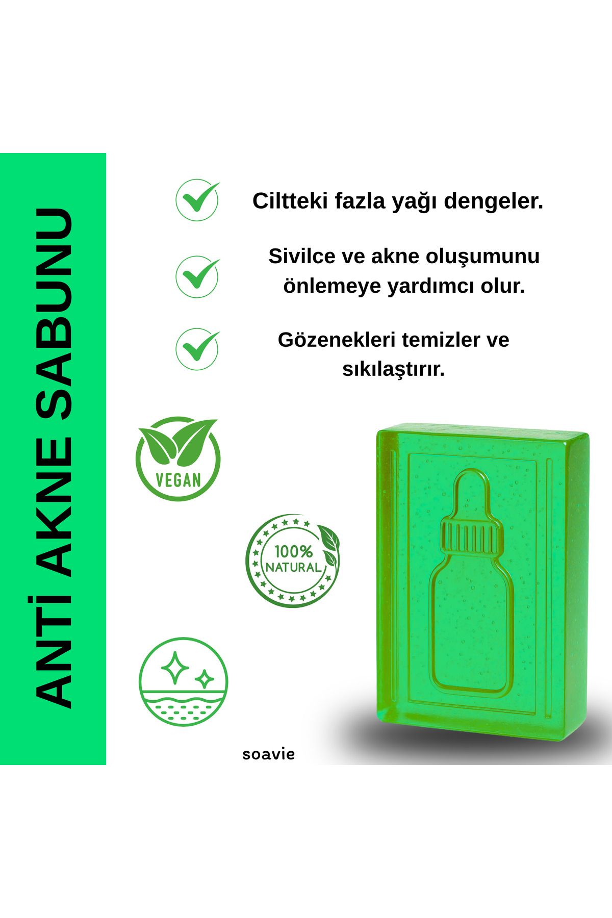 SOAVİE Anti Akne Sabunu – Karşıtı, Gözenek Temizleyici Doğal Yüz Sabunu 100g