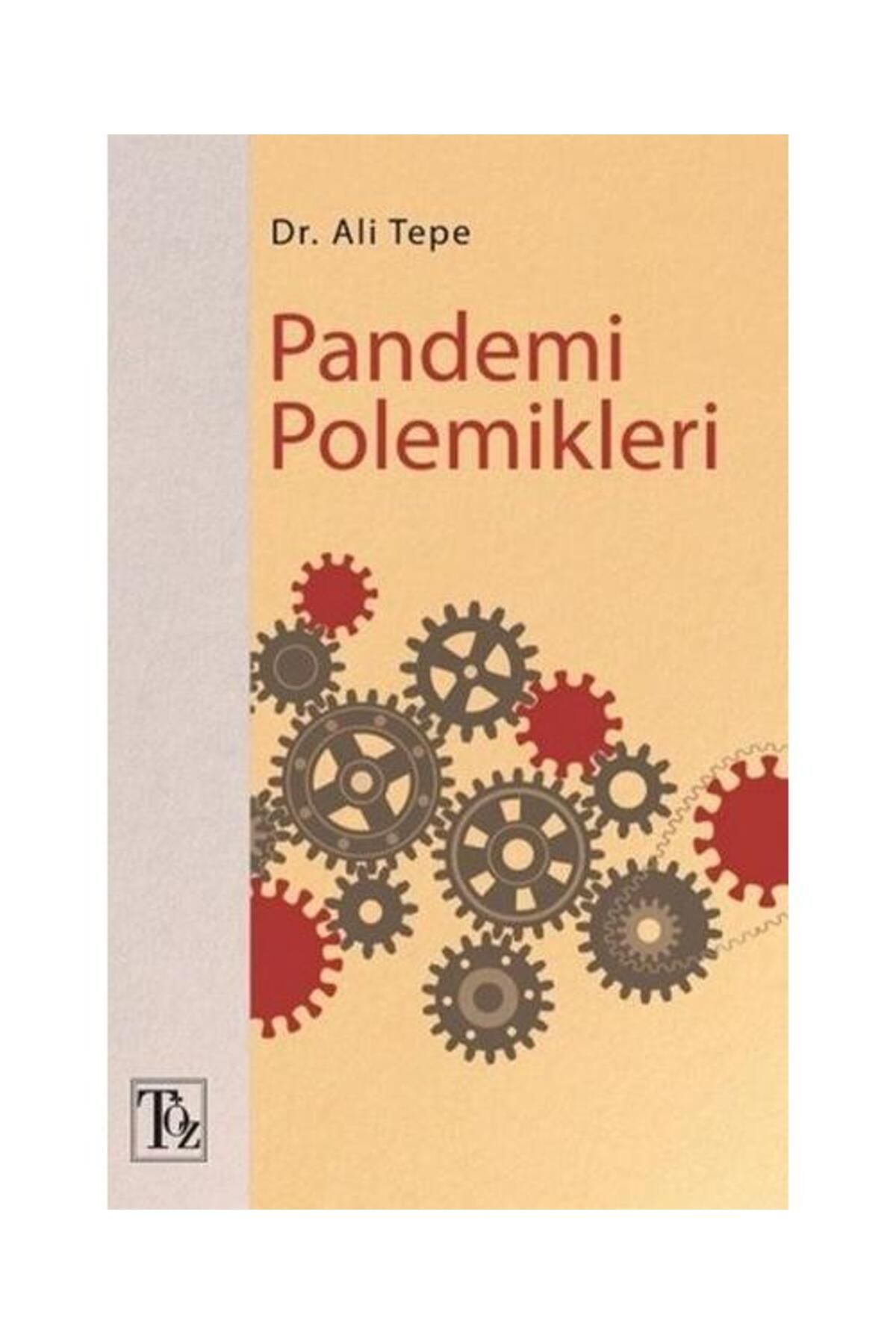 Töz Yayınları Pandemi Polemikleri
