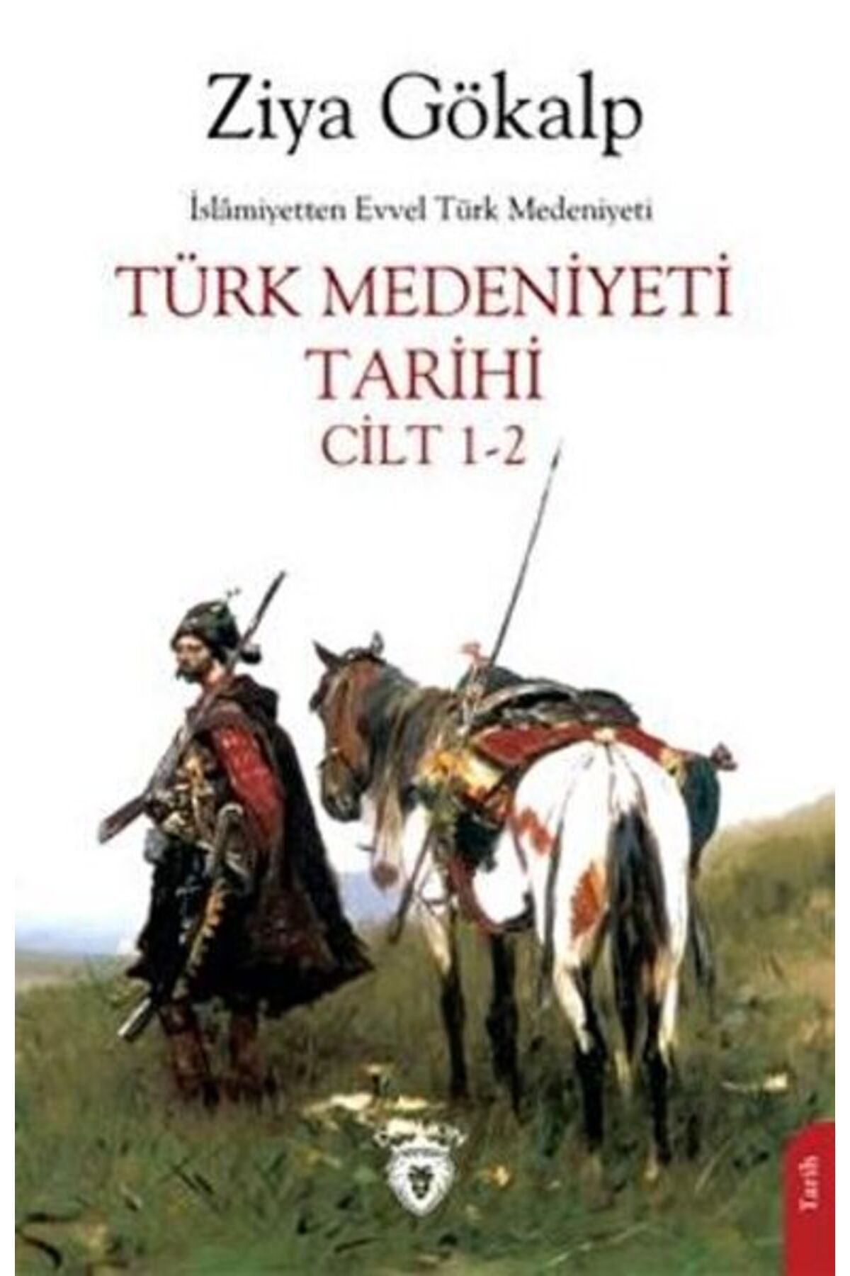Destek Yayınları Türk Medeniyeti Tarihi Cilt 1-2