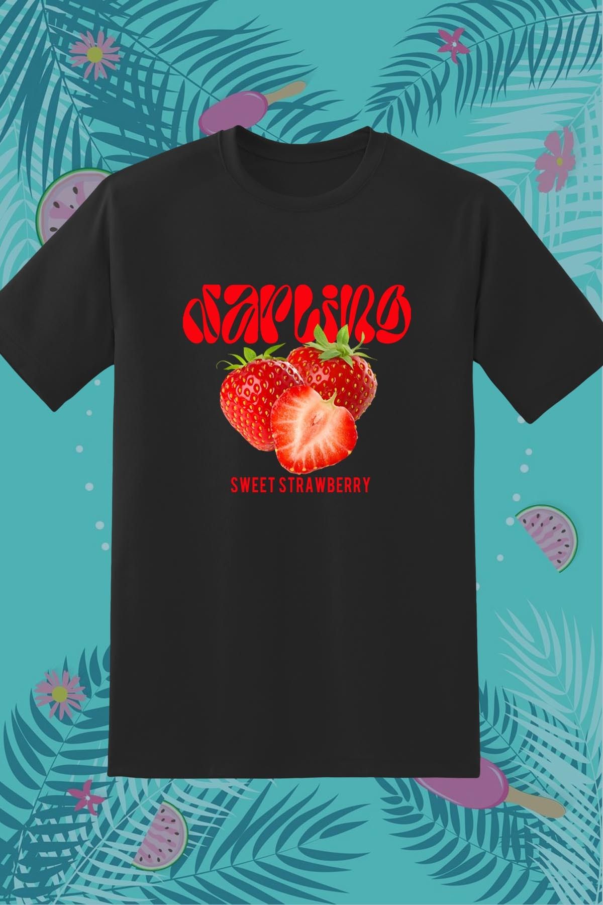 362BASKI Yaz Temalı Çilek Darling Sweet Strawberry Baskılı Tshirt