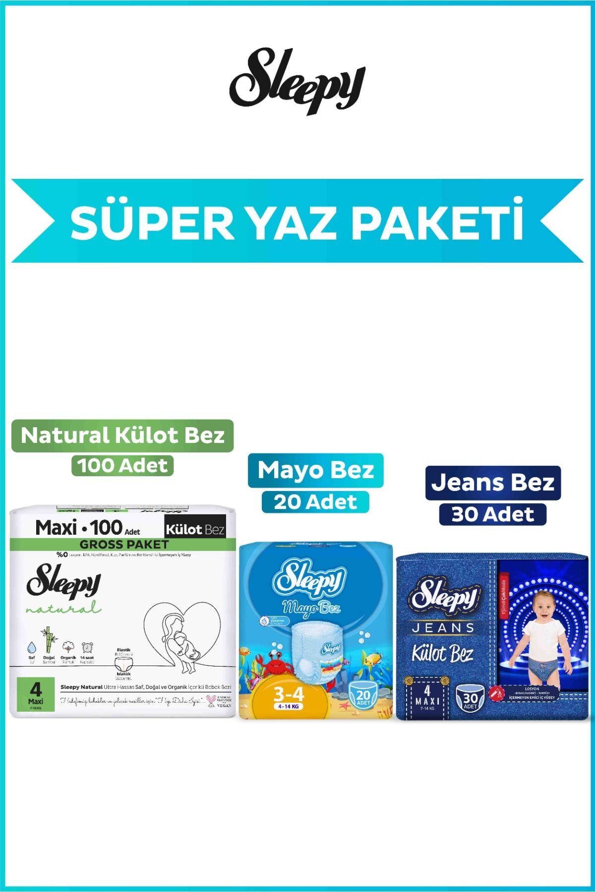Sleepy Jeans Külot Bez 4 Numara Maxi 30 Adet+Mayo Külot Bez 20 Adet+Natural Gross Külot Bez 100 Adet