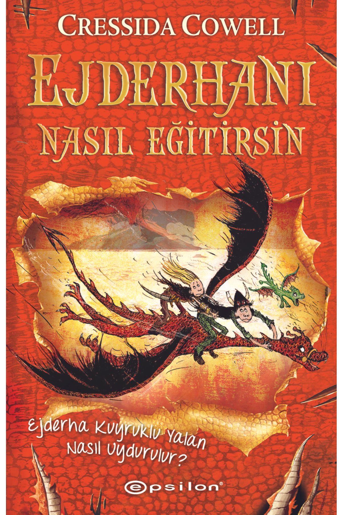Epsilon Yayınevi Ejderhanı Nasıl Eğitirsin 5 - Ejderha Kuyruklu Yalan Nasıl Uydurulur? (Karton Kapak)
