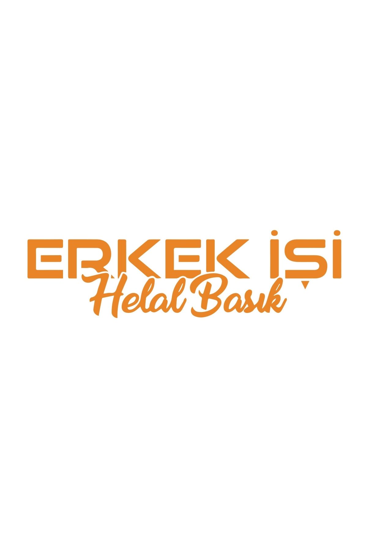 Reysa Tasarım Erkek İşi Helal Basık Sticker 17x17 Cm Turuncu