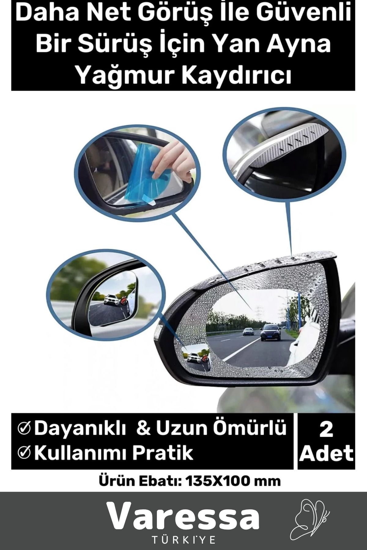 VARESSA Premium Üretim Yağmur Kaydırıcı Film Araba Dış Yan Dikiz Aynası Filmi Buğu Önleyici Su Tutmaz 2 Adet
