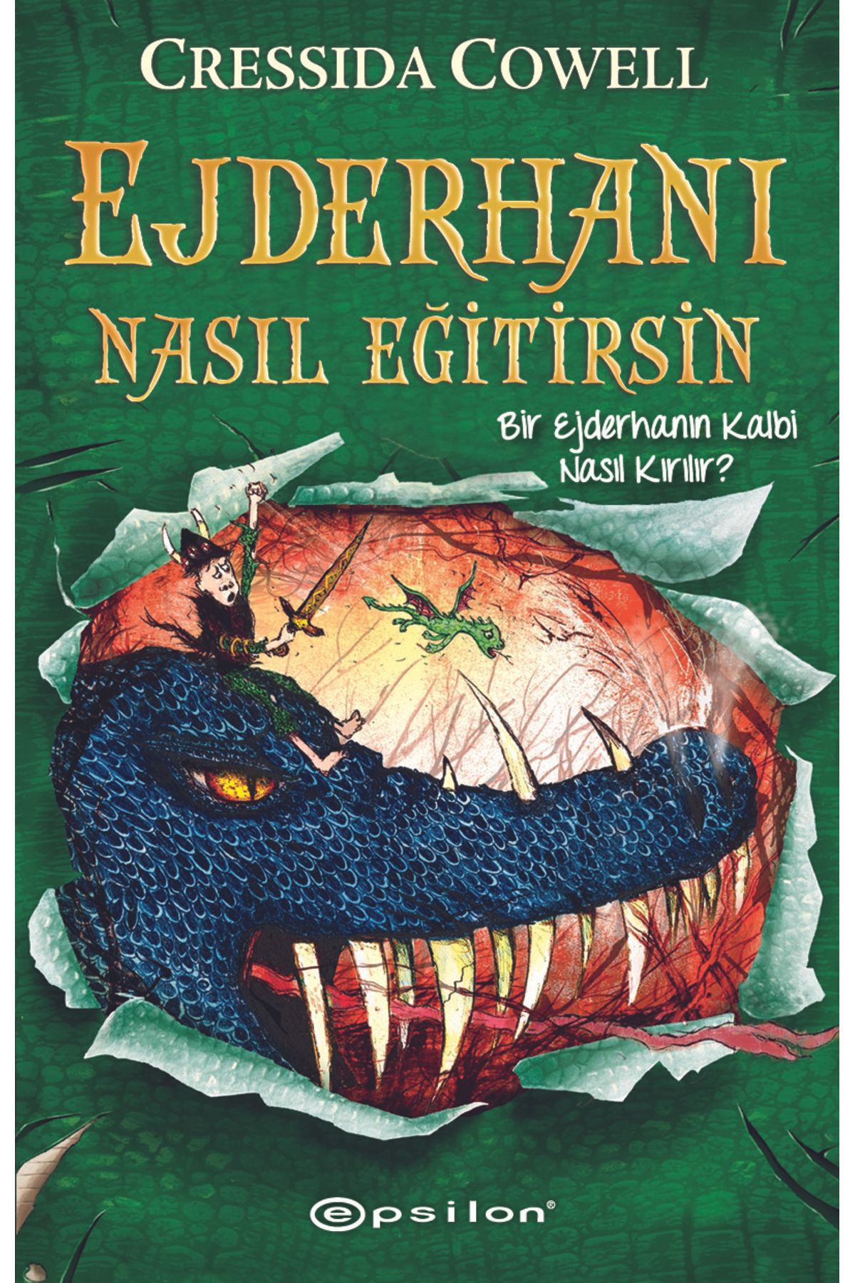Epsilon Yayınevi Ejderhanı Nasıl Eğitirsin 8 - Bir Ejderhanın Kalbi Nasıl Kırılır? (Karton Kapak)