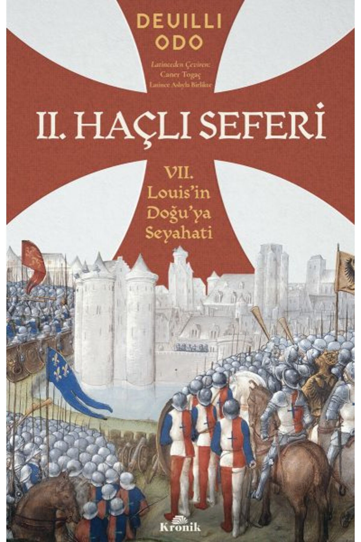 Kronik Kitap İkinci Haçlı Seferi