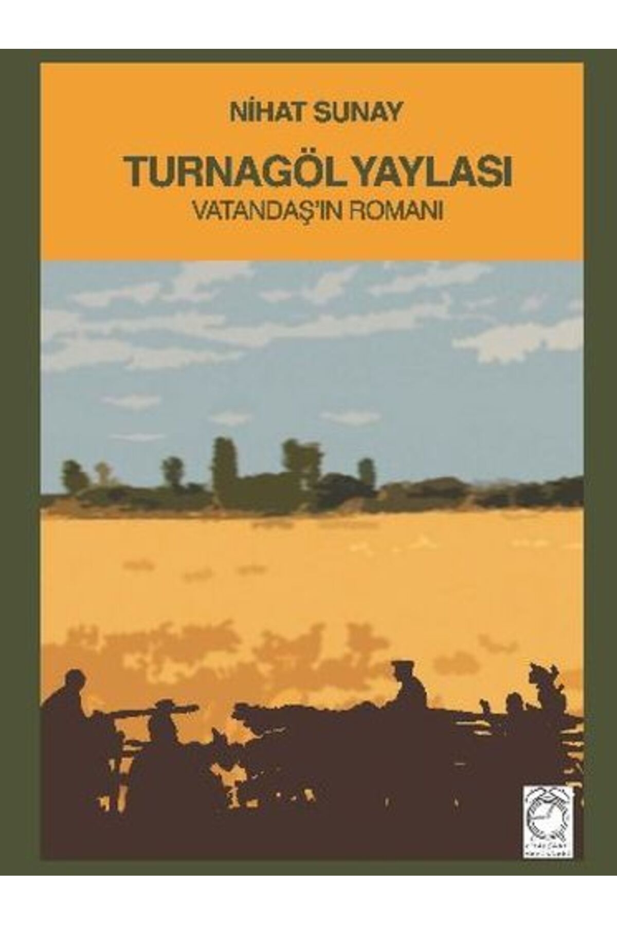 Kitabevi Yayınları Turnagöl Yaylası