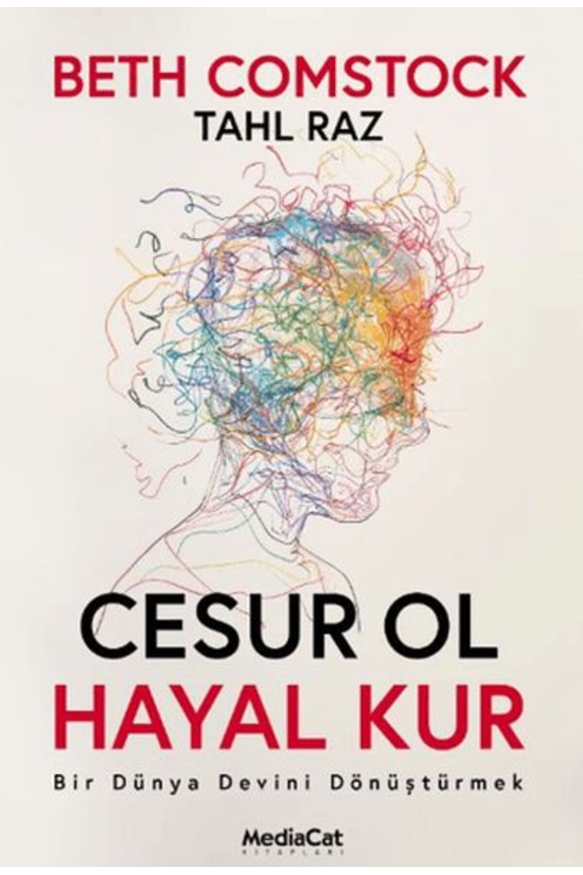 MediaCat Kitapları Cesur Ol Hayal Kur