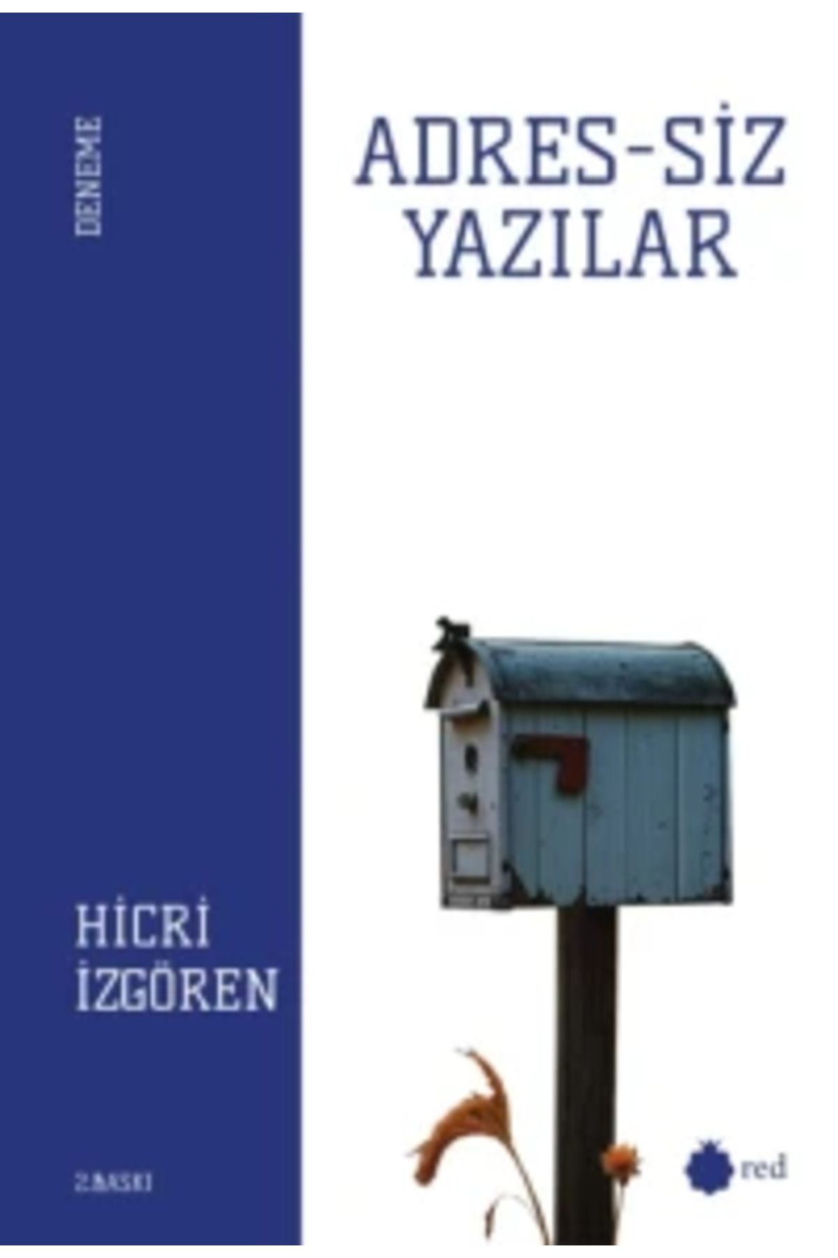 Red Yayınları Adres-siz Yazılar