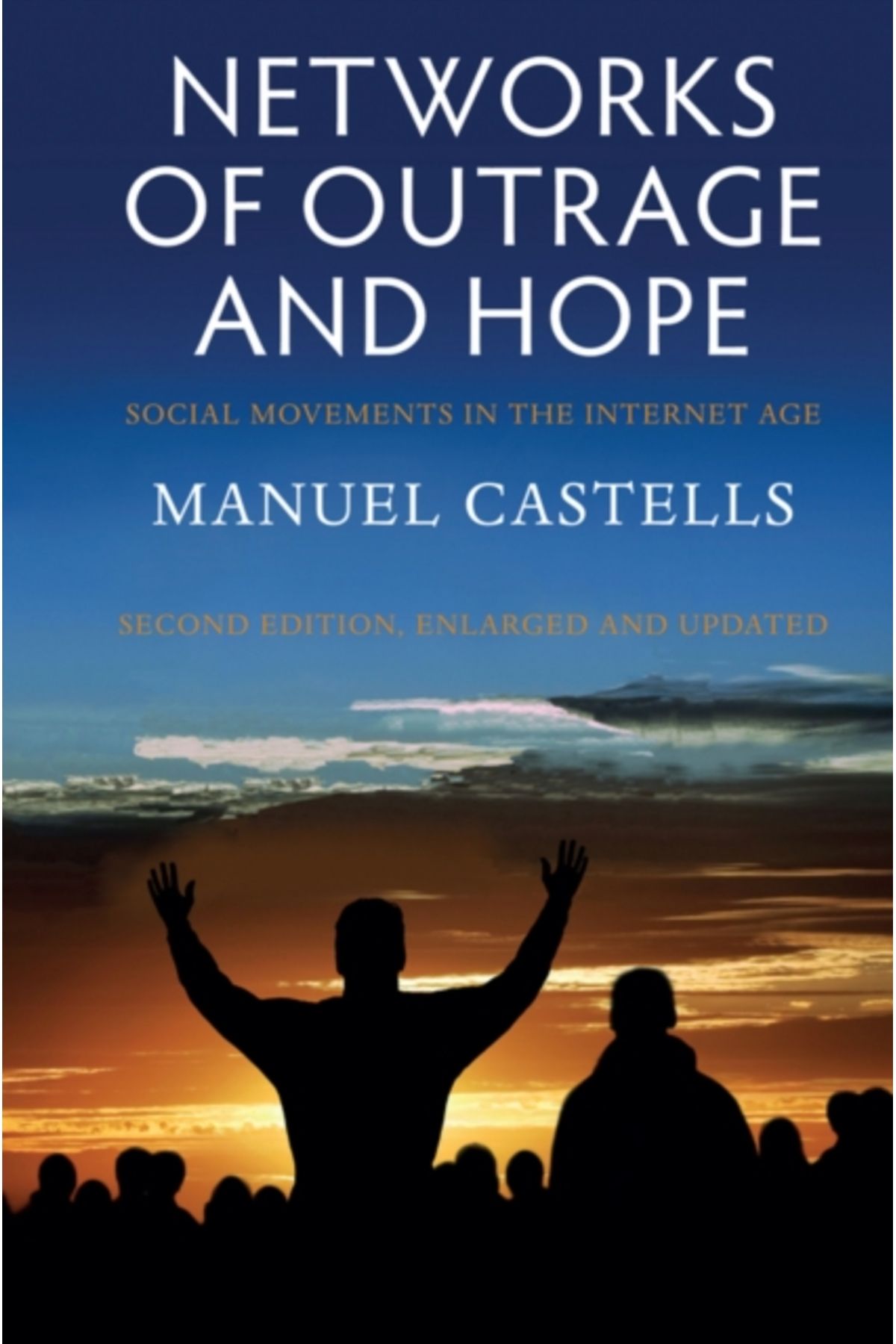 Pandora Kitabevi Networks of Outrage and Hope : Social Movements in the Internet Age