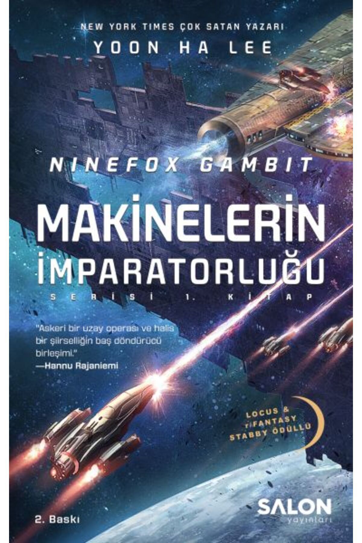 Salon Yayınları Ninefox Gambit Makinelerin İmparatorluğu serisi 1.Kitap