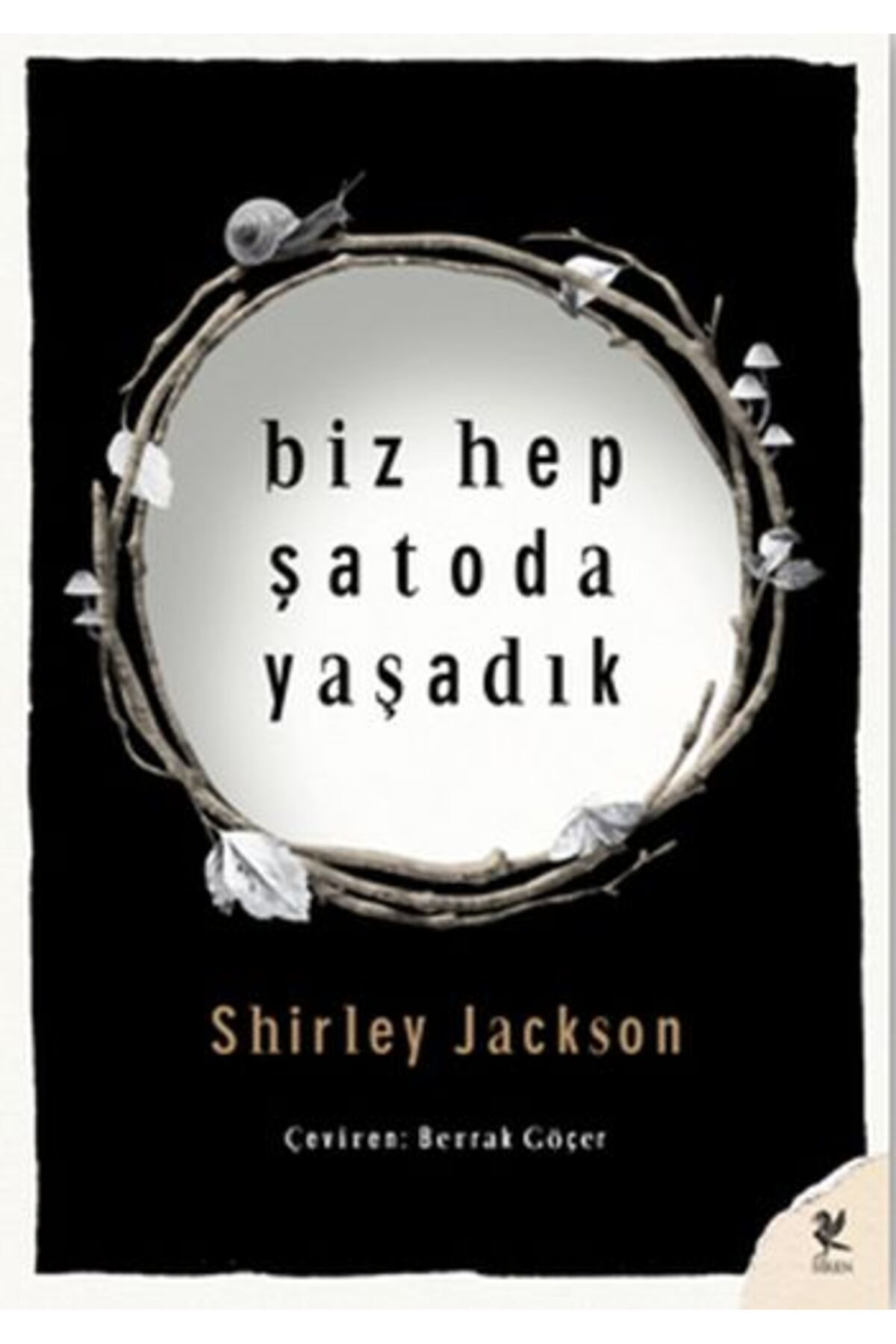 Siren Yayınları Biz Hep Şatoda Yaşadık