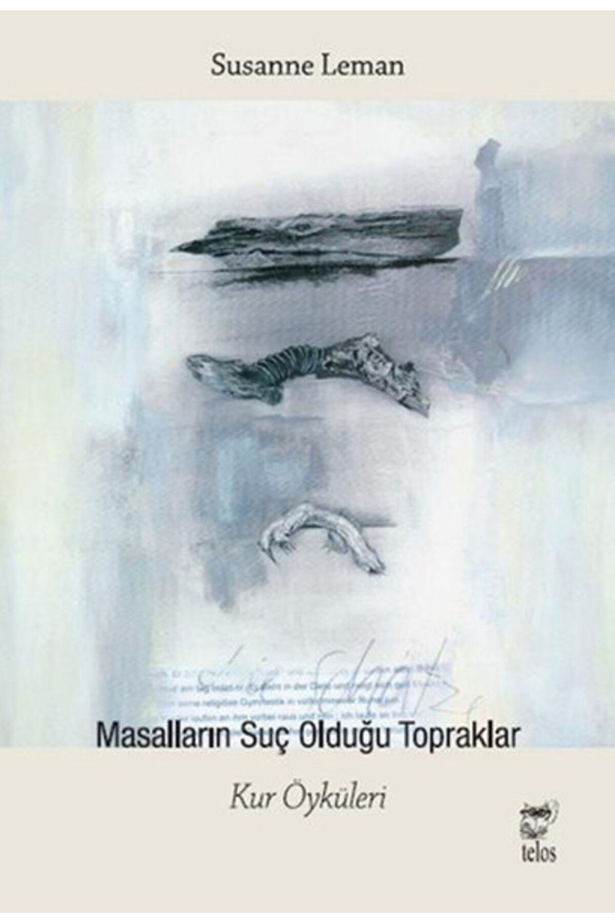 Destek Yayınları Masalların Suç Olduğu Topraklar