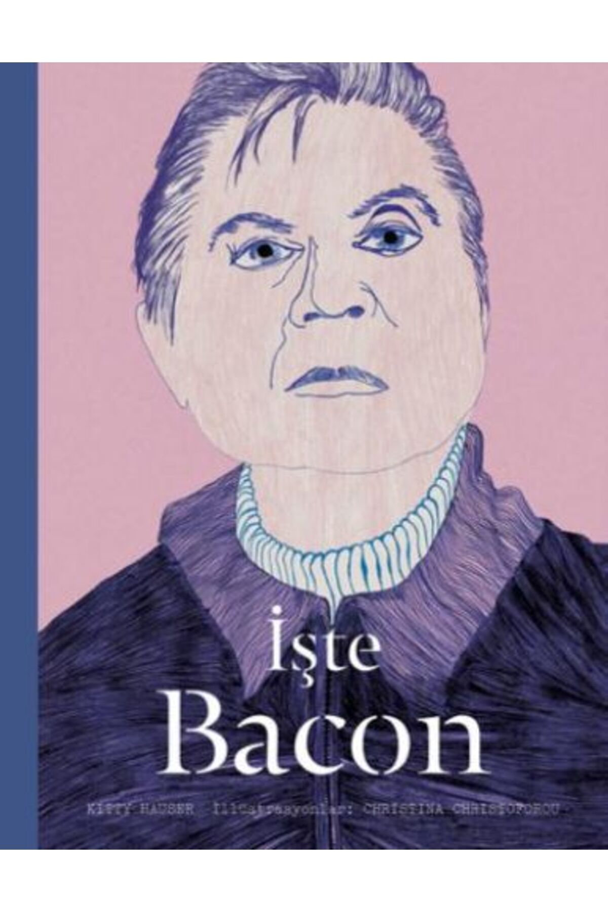 Hep Kitap İşte Bacon (Ciltli)