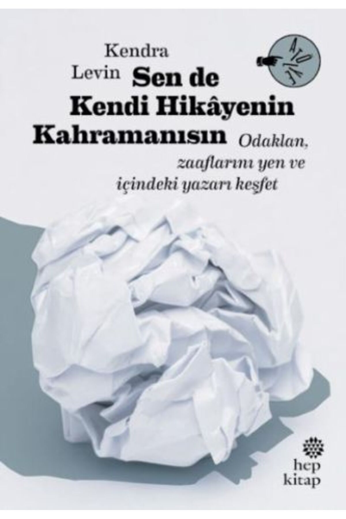 Hep Kitap Sen De Kendi Hikayenin Kahramanısın