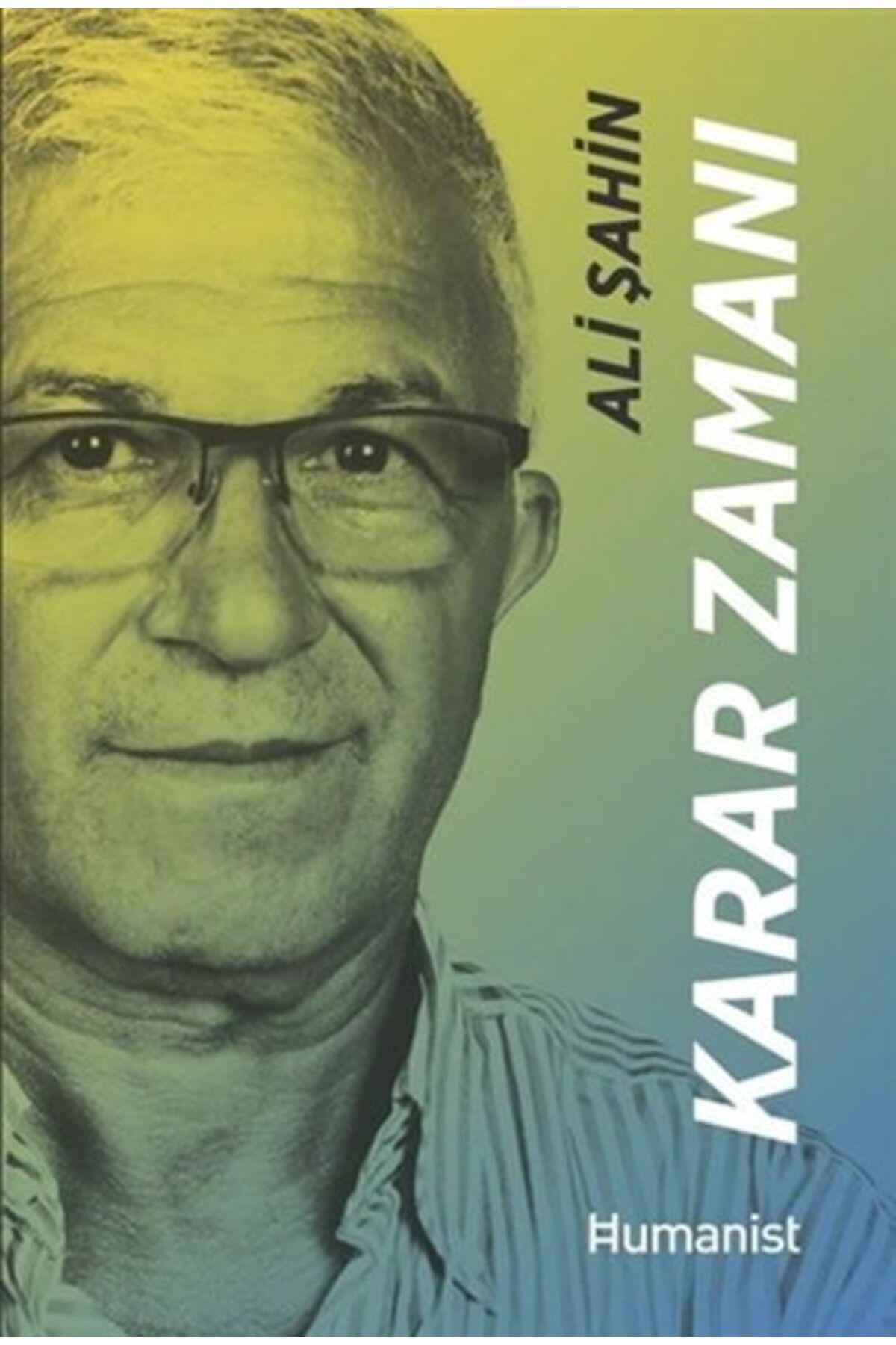 Hümanist Kitap Yayıncılık Karar Zamanı - Hayatınn Mimari Bir Girişimcinin Hikayesi