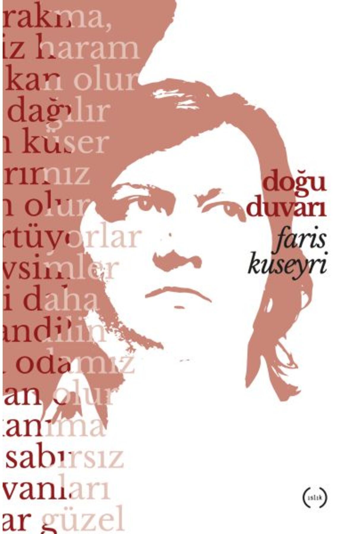 Islık Yayınları Doğu Duvarı