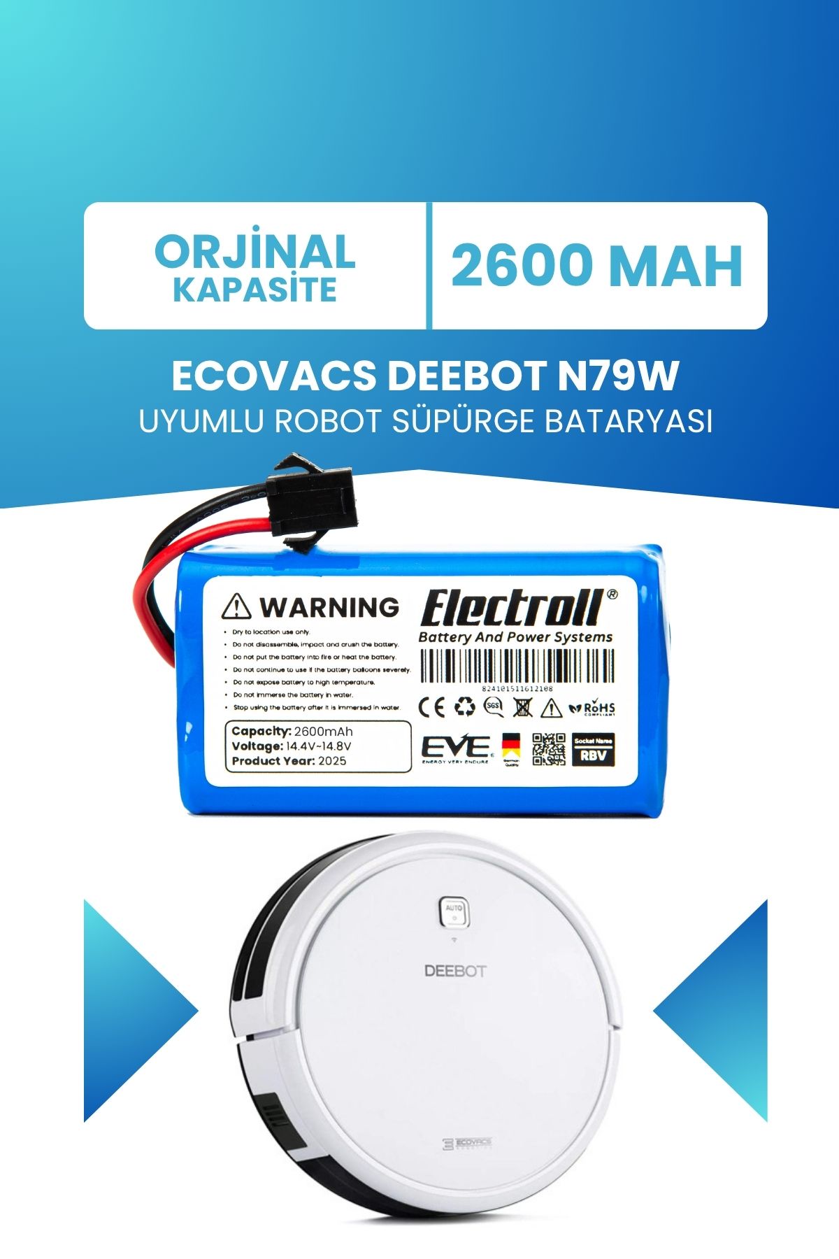 ELECTROLL Ecovacs Deebot N79w Uyumlu Batarya (STANDART KAPASİTE) 2600mah Robot Süpürge Bataryası