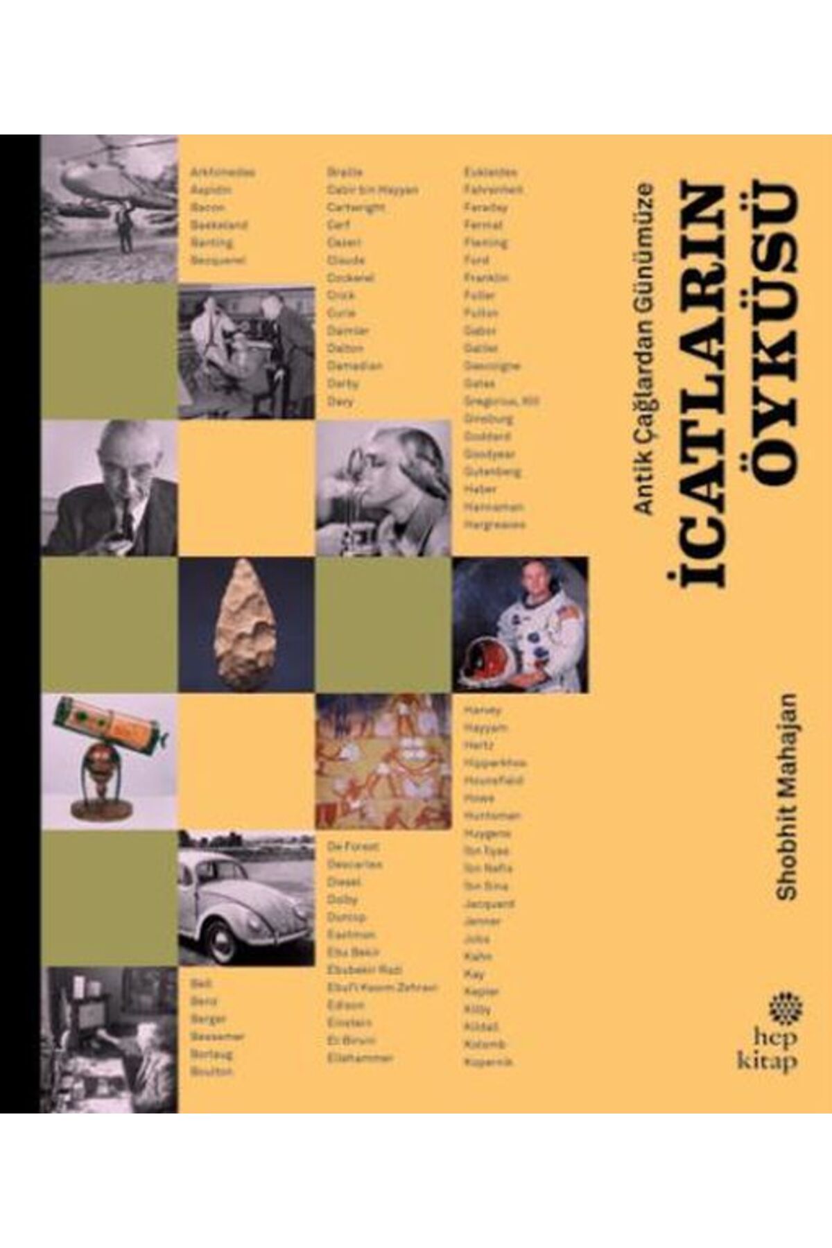 Hep Kitap Antik Çağlardan Günümüze İcatların Öyküsü