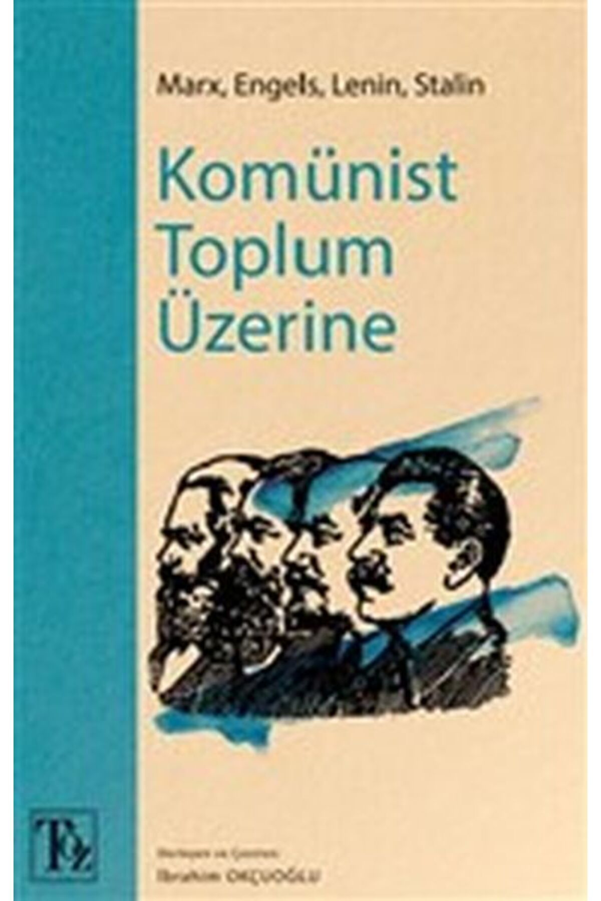 Töz Yayınları Komünist Toplum Üzerine