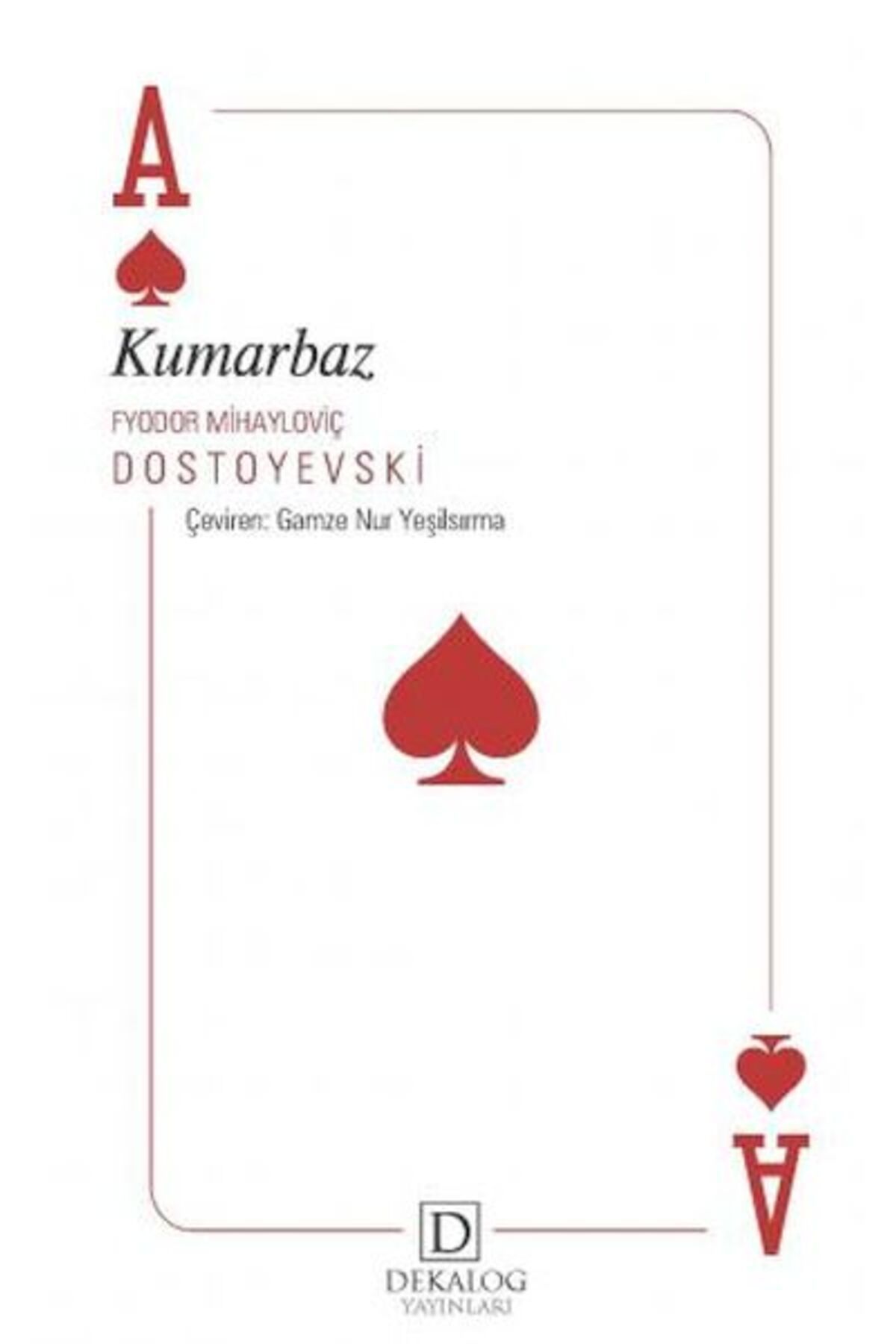 Dekalog Yayınları Kumarbaz