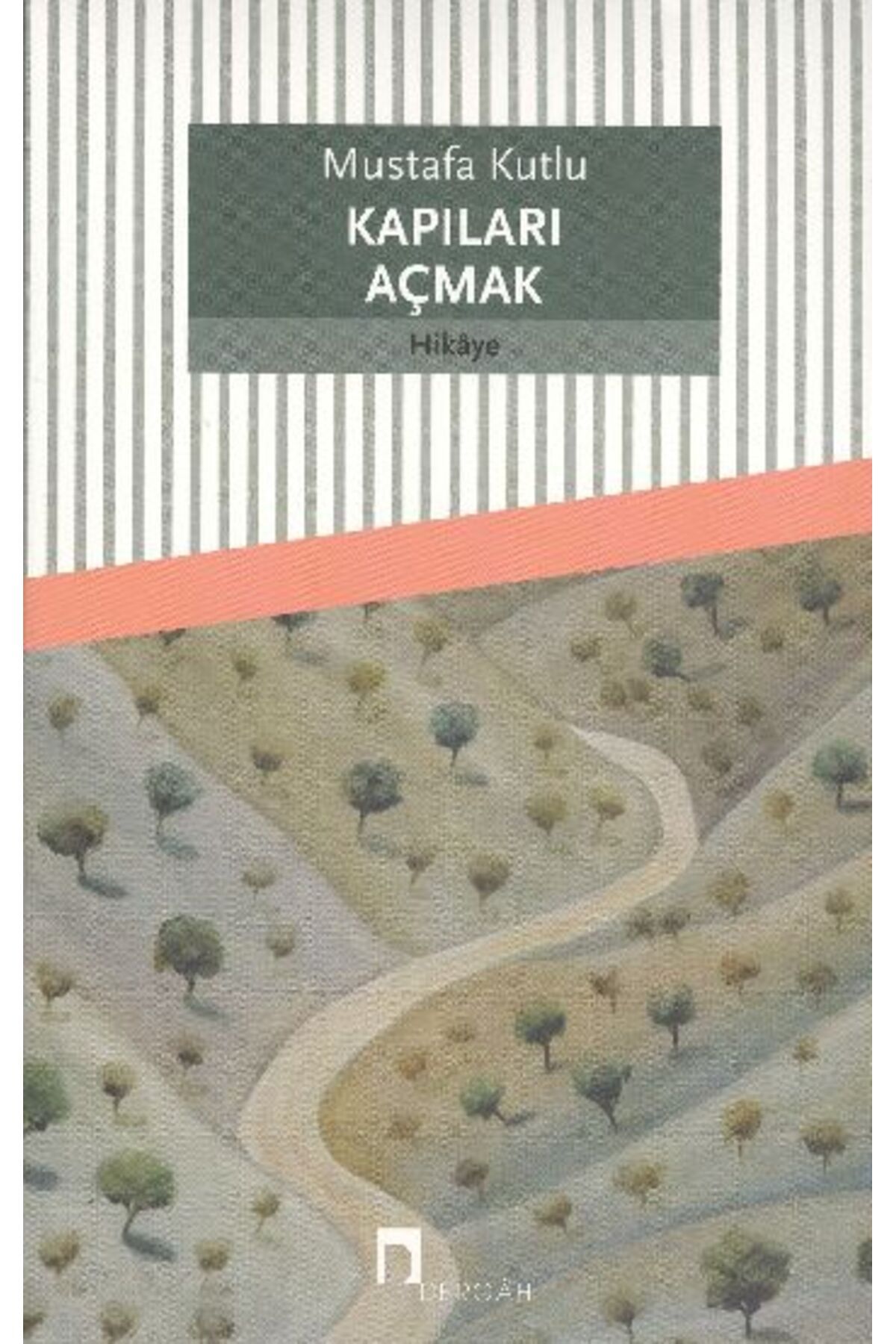 Dergah Yayınları Kapıları Açmak