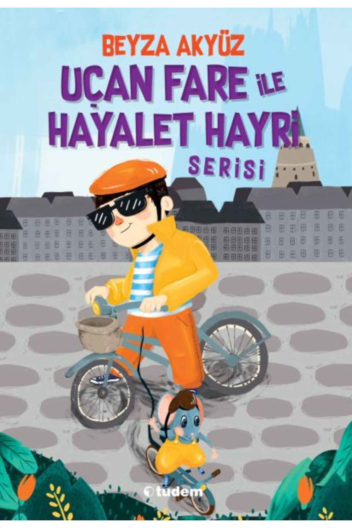 Tudem Yayınları Uçan Fare ile Hayalet Hayri Serisi - 3 Kitap