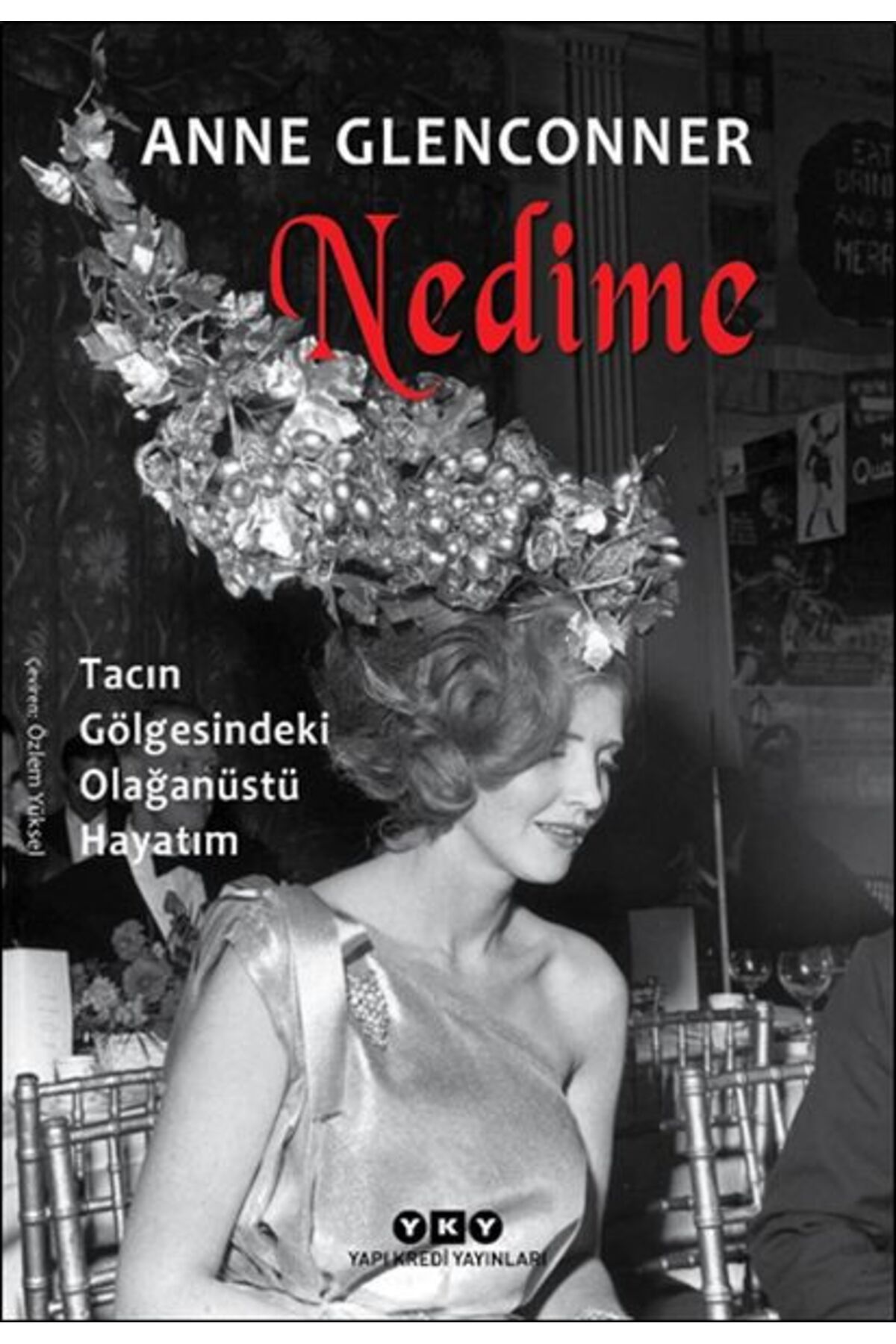 Yuva Yayınları Nedime - Tacın Gölgesindeki Olağanüstü Hayatım