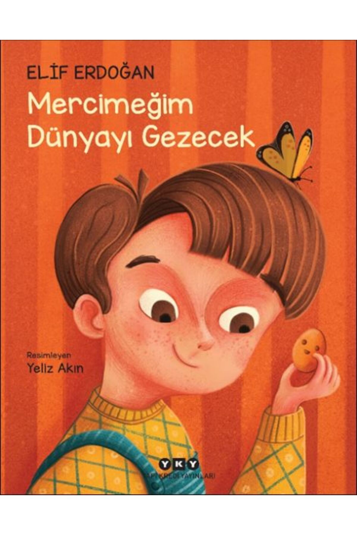 Yuva Yayınları Mercimeğim Dünyayı Gezecek
