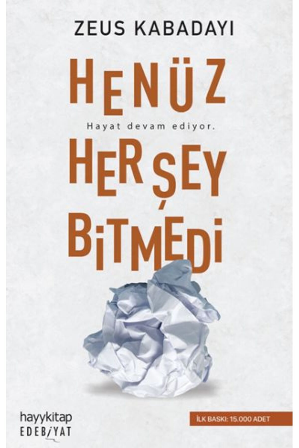 hayykitap Henüz Her Şey Bitmedi