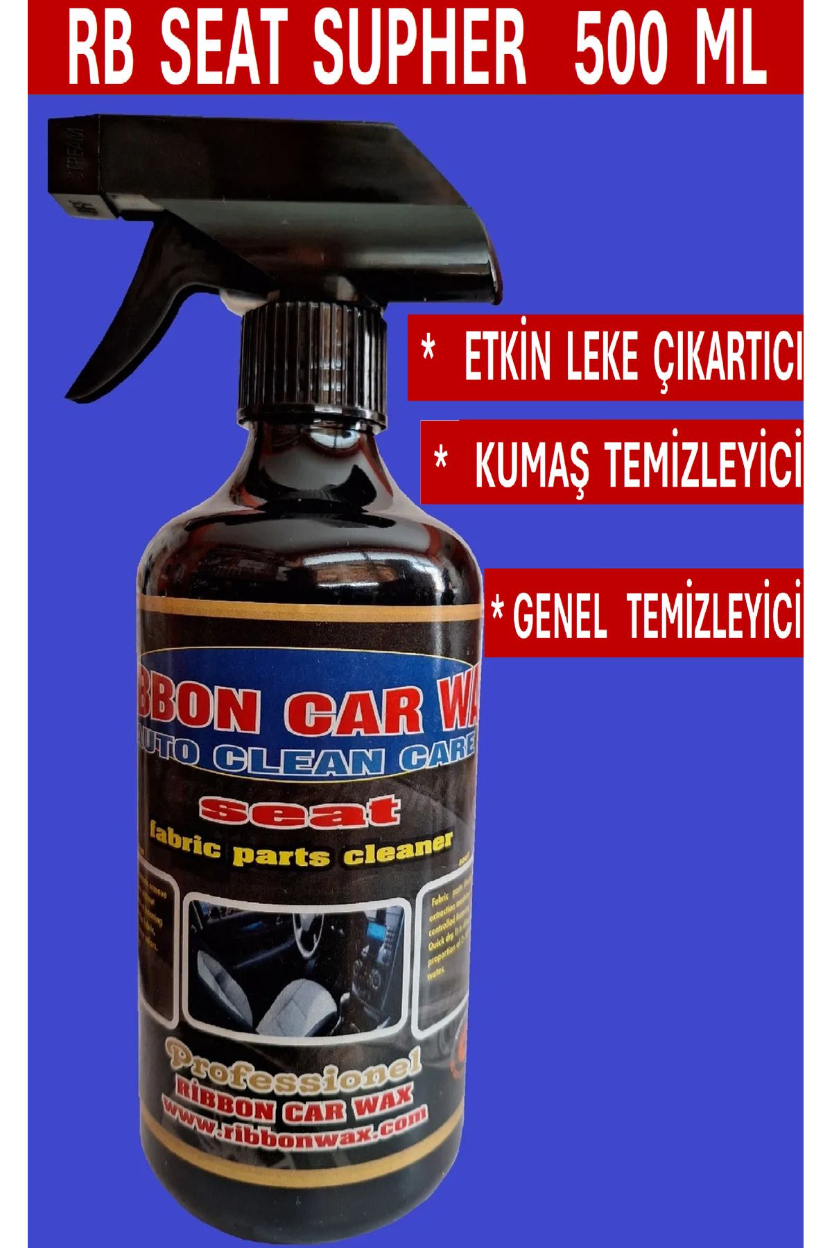 SOFT RB Seat Supher ( Kumaş-Leke çıkartıcı-GENEL TEMİZLEYİCİ ) 500 ml