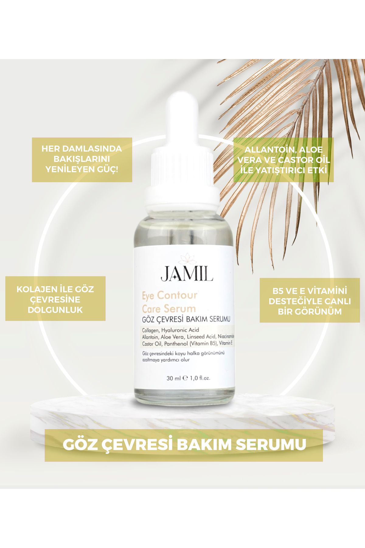 Jamil kozmetik GÖZ SERUMU