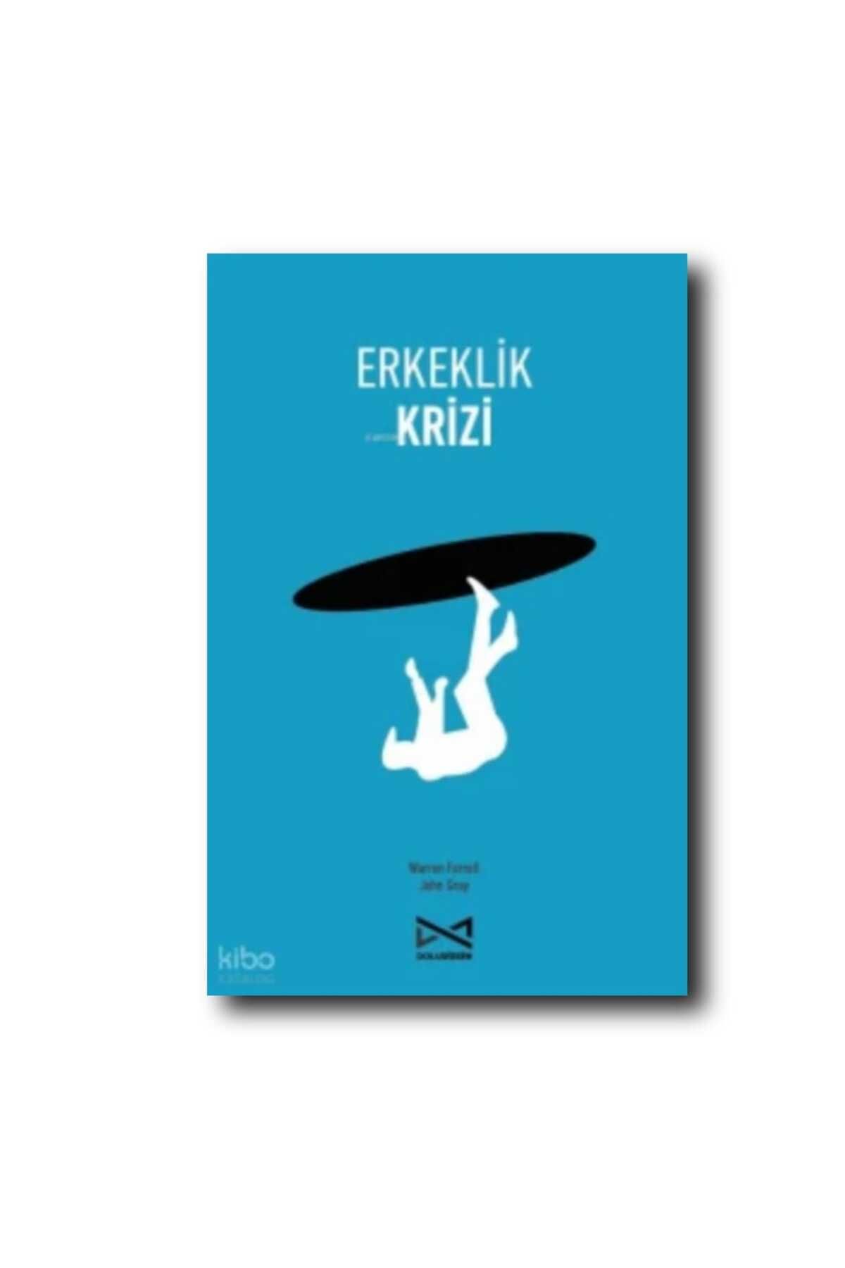 Doludizgin ERKEKLİK KRİZİ
