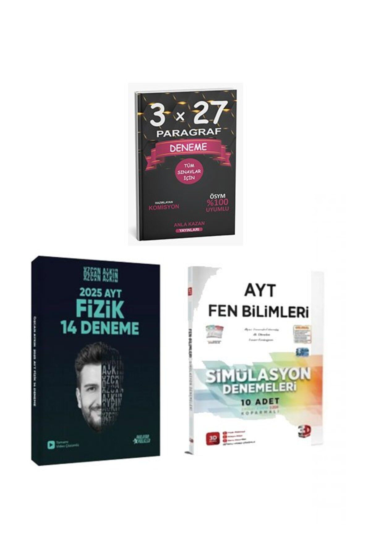 Anla Kazan Yayınları 2025 AYT Fizik 14 Deneme Özcan Aykın+ 2025 AYT Fen Bilimleri Simülasyon Denemeleri+AnlaKAzan PAragr