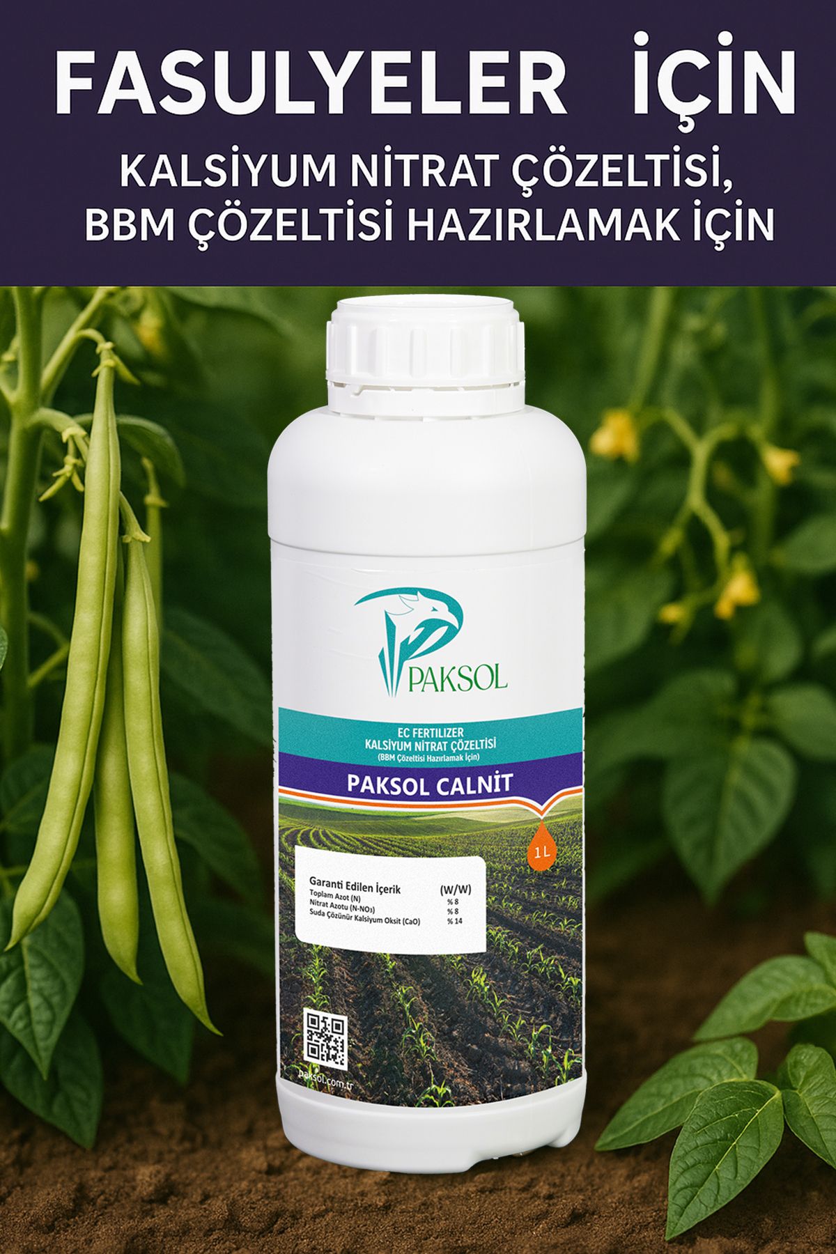 Paksol Calnit Kalsiyumlu Nitrat Taze Fasulye İçin Organik Sıvı Gübre 1 Litre