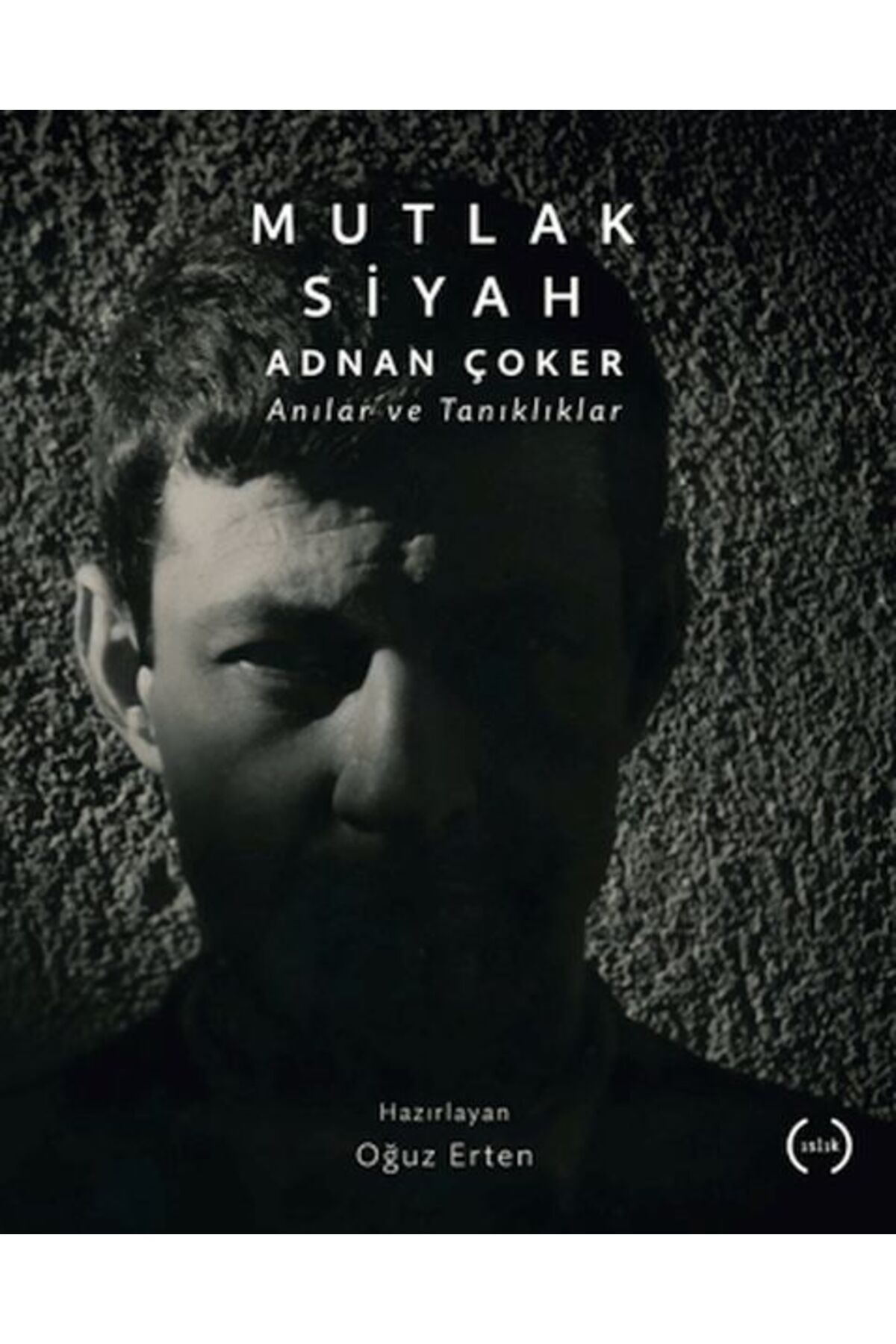 Islık Yayınları Mutlak Siyah