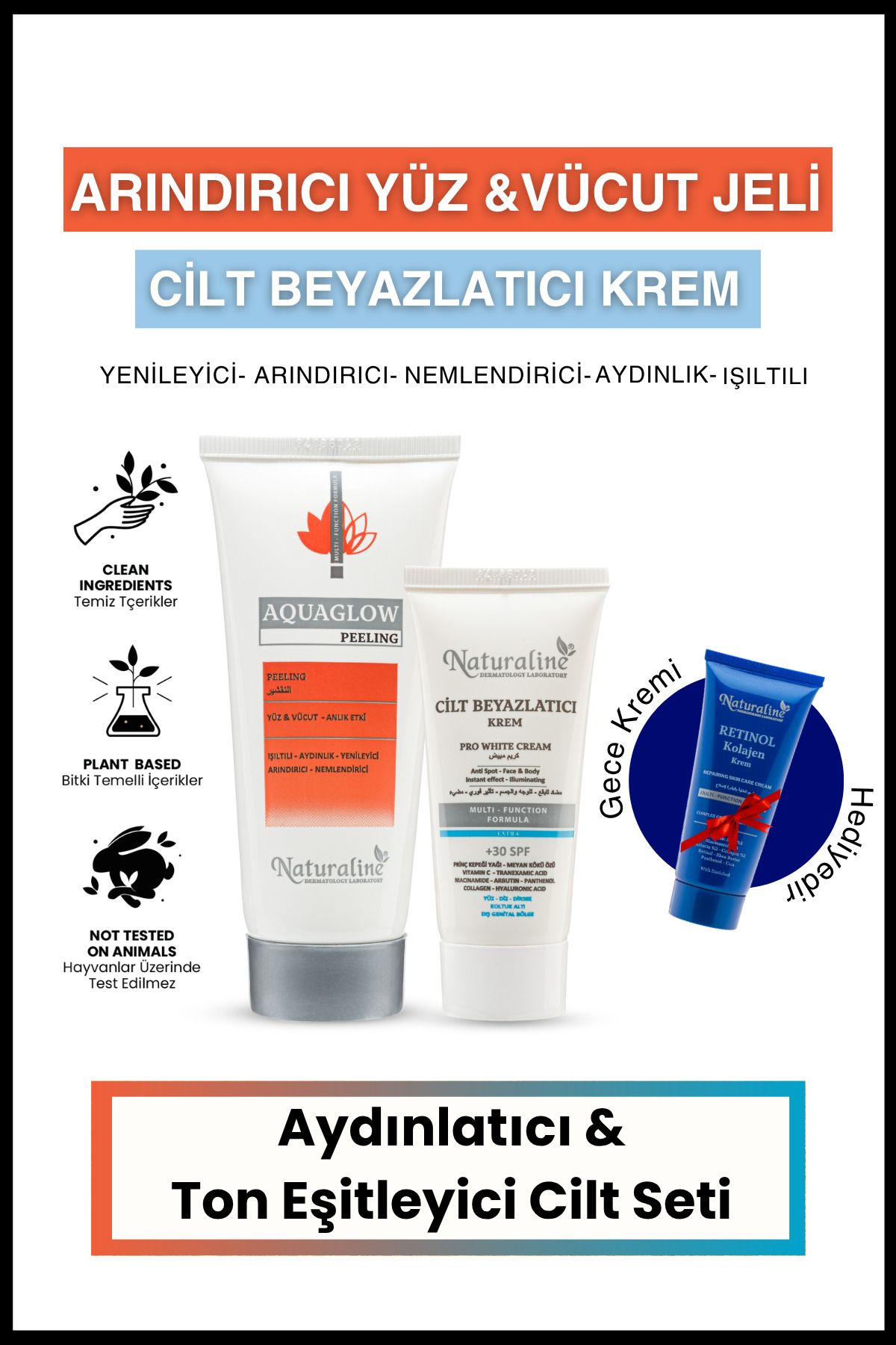 Naturaline Aydınlatıcı & Ton Eşitleyici Cilt Seti
