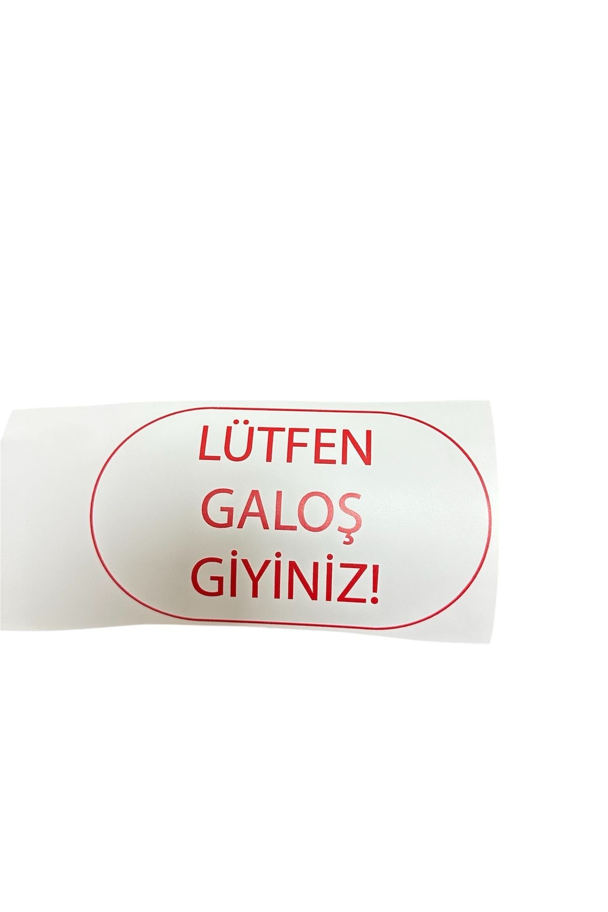 FTRMALZEMECİM Lütfen galoş giyiniz yapışkanlı folyo sticker 3 adet