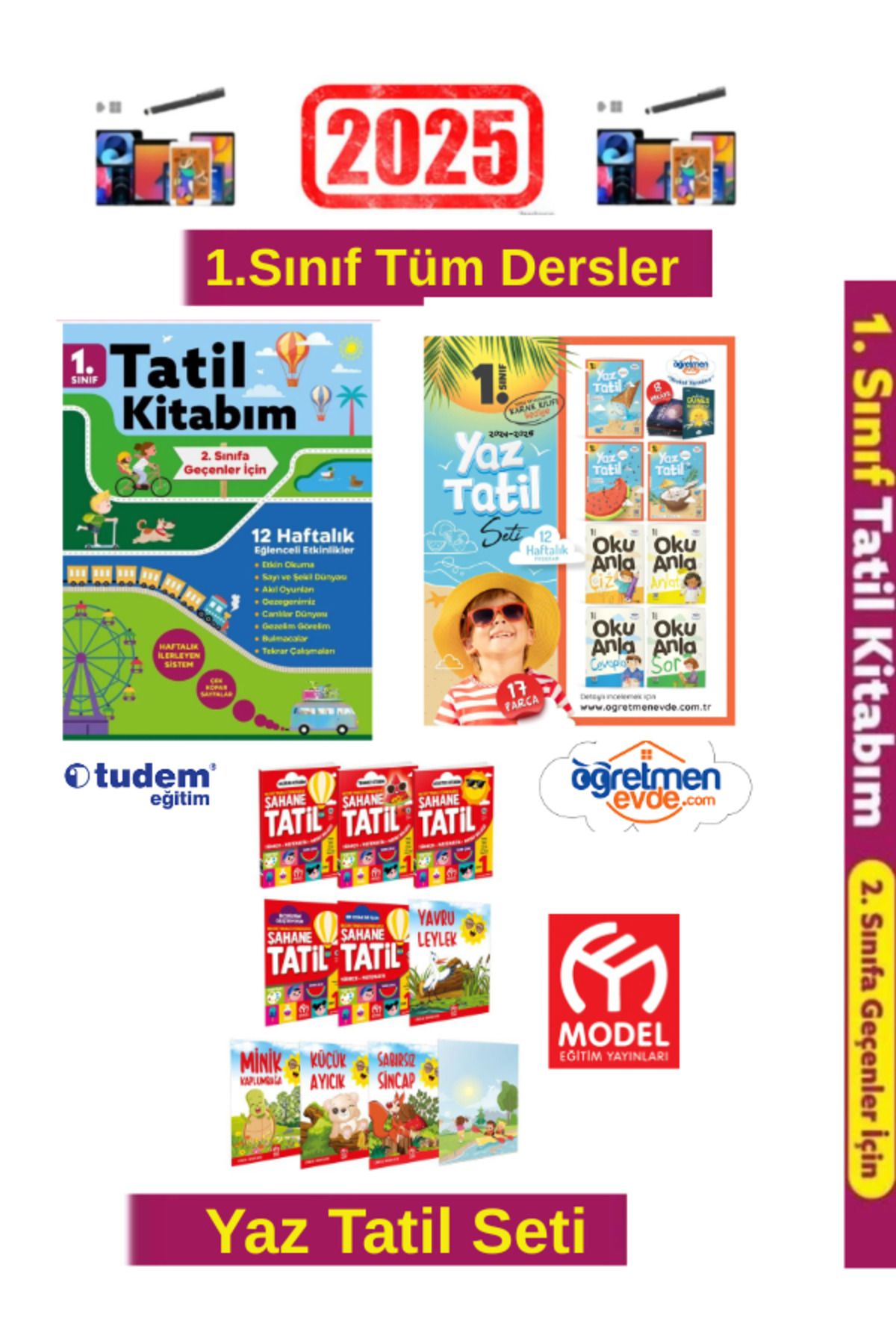 Tudem Yayınları 2025 1.Sınıf Yaz Tatil+Öğr.Evde 1.Sınıf Yaz Tatil+Model 1.Sınıf Şahane Yaz Tatil Seti+ Kalem