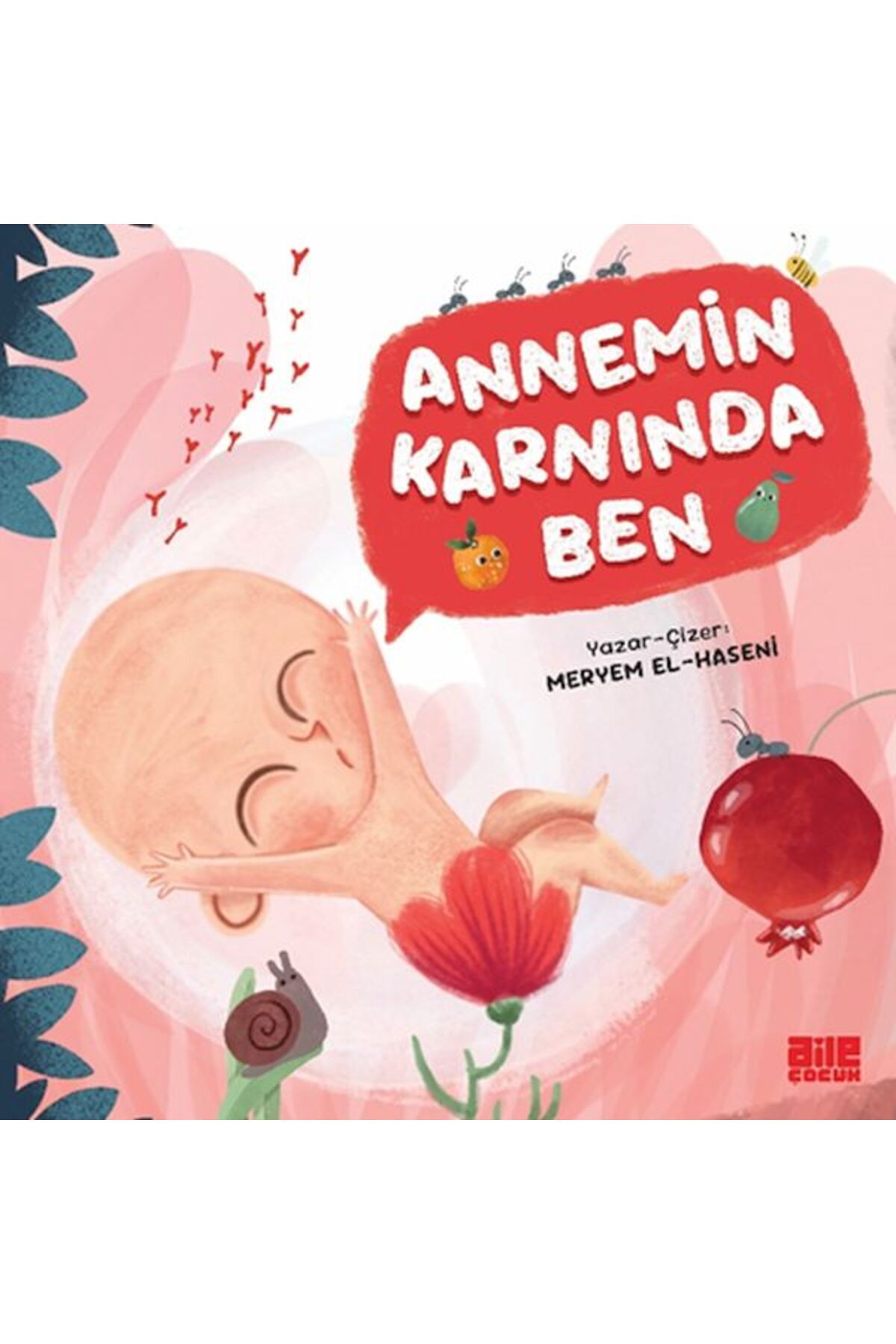 Semerkand Aile Yayınları Annemin Karnında Ben
