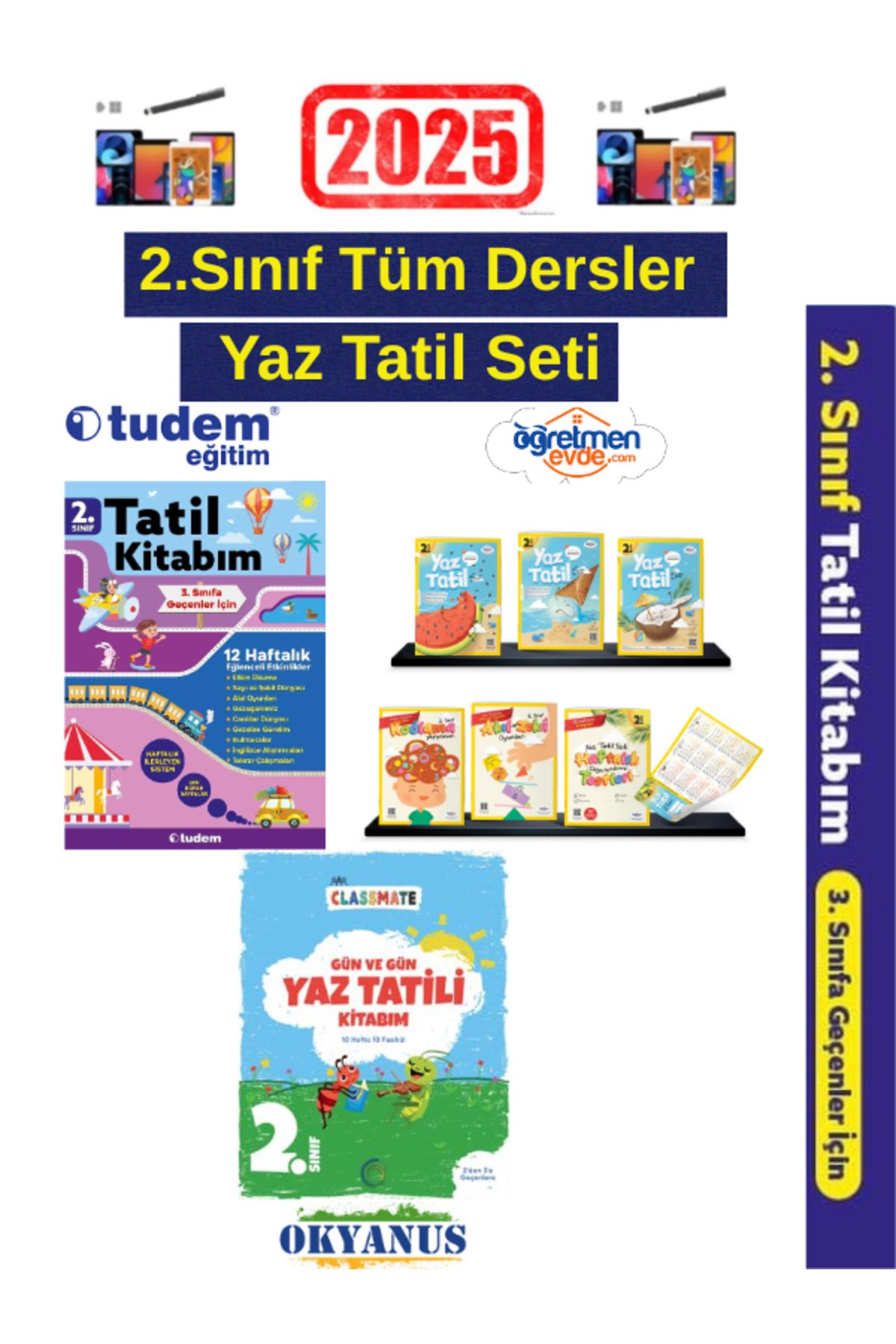 Tudem Yayınları 2025 2.Sınıf Yaz Tatil+Öğr.Evde 2.Sınıf Yaz Tatil+Okyanus 2.Sınıf Gün Gün Yaz Tatil Seti+ Kalem
