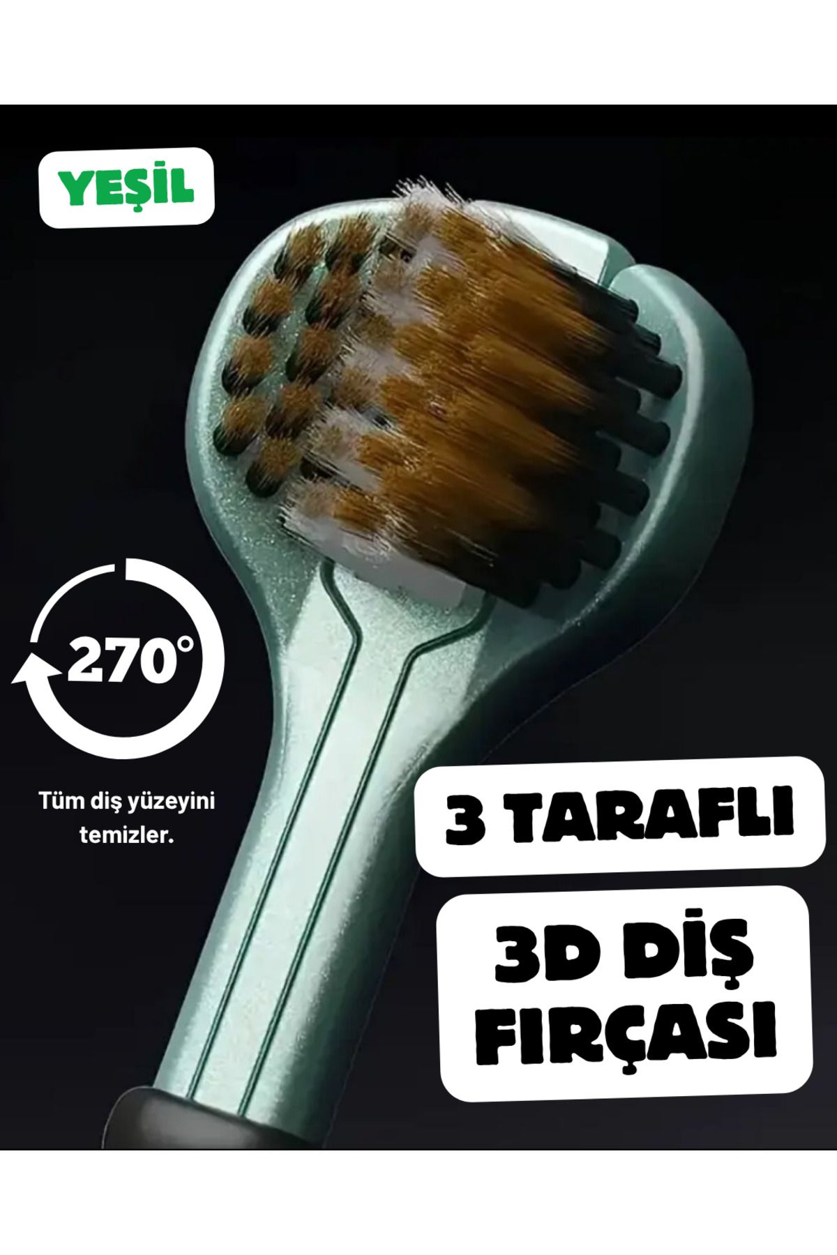 Antin Kuntin Yeşil 3 Taraflı Diş Fırçası 3 Boyutlu Yumuşak Uçlu Komple Temizlik Çok Yönlü Koruma Ağız Temizliği