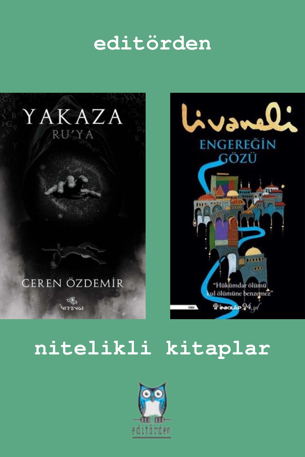 Muhayyel Yayıncılık Engereğin Gözü - Yakaza Ru'ya / Ceren Özdemir