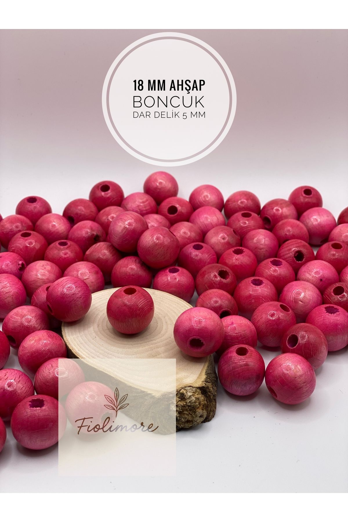 Fiolimore 18 mm Pembe Ahşap Boncuk (50 Gram 25 Adet) Delik Çapı 5 mm Yuvarlak Dar Delik Renkli Tahta